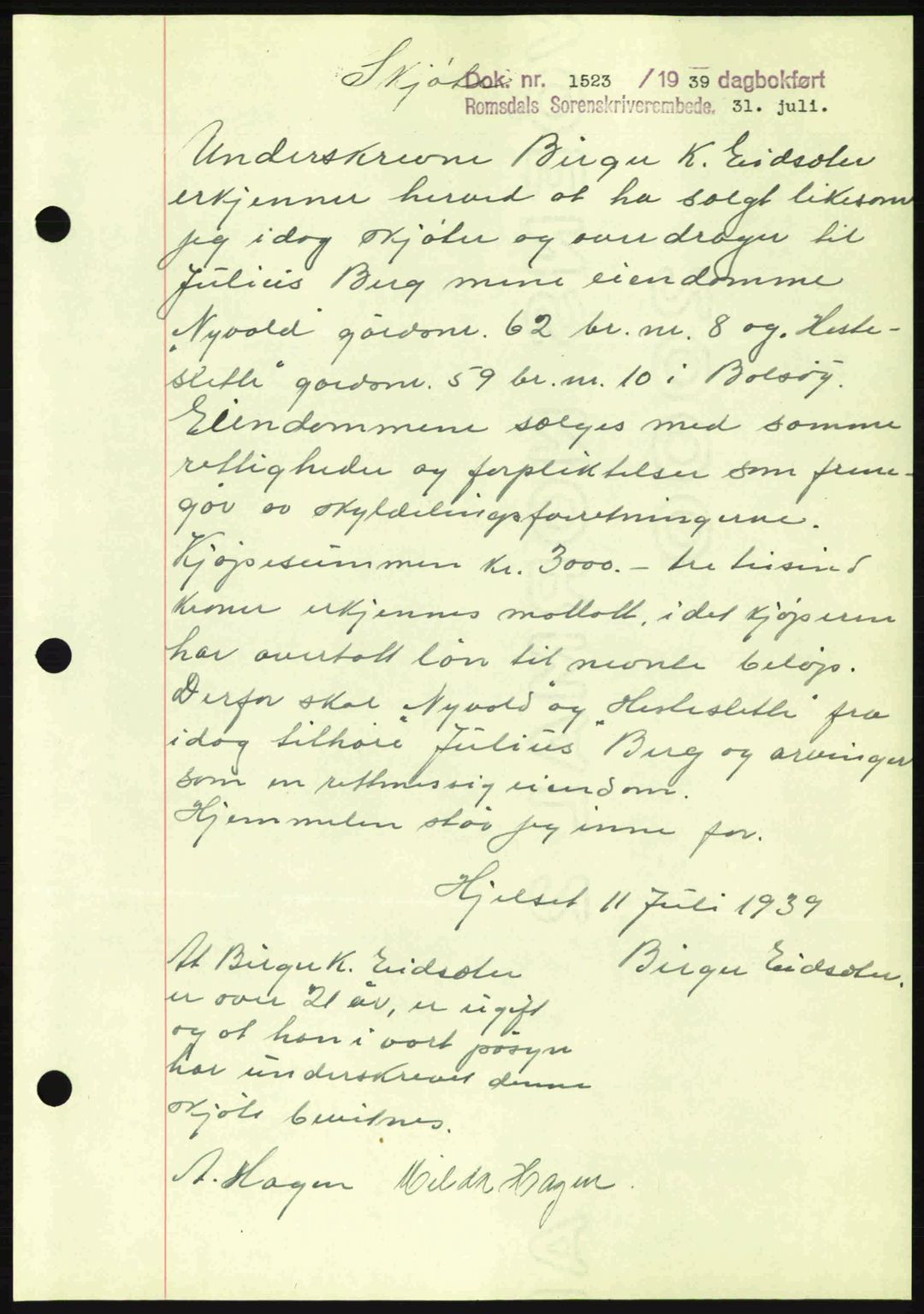 Romsdal sorenskriveri, AV/SAT-A-4149/1/2/2C: Mortgage book no. A7, 1939-1939, Diary no: : 1523/1939