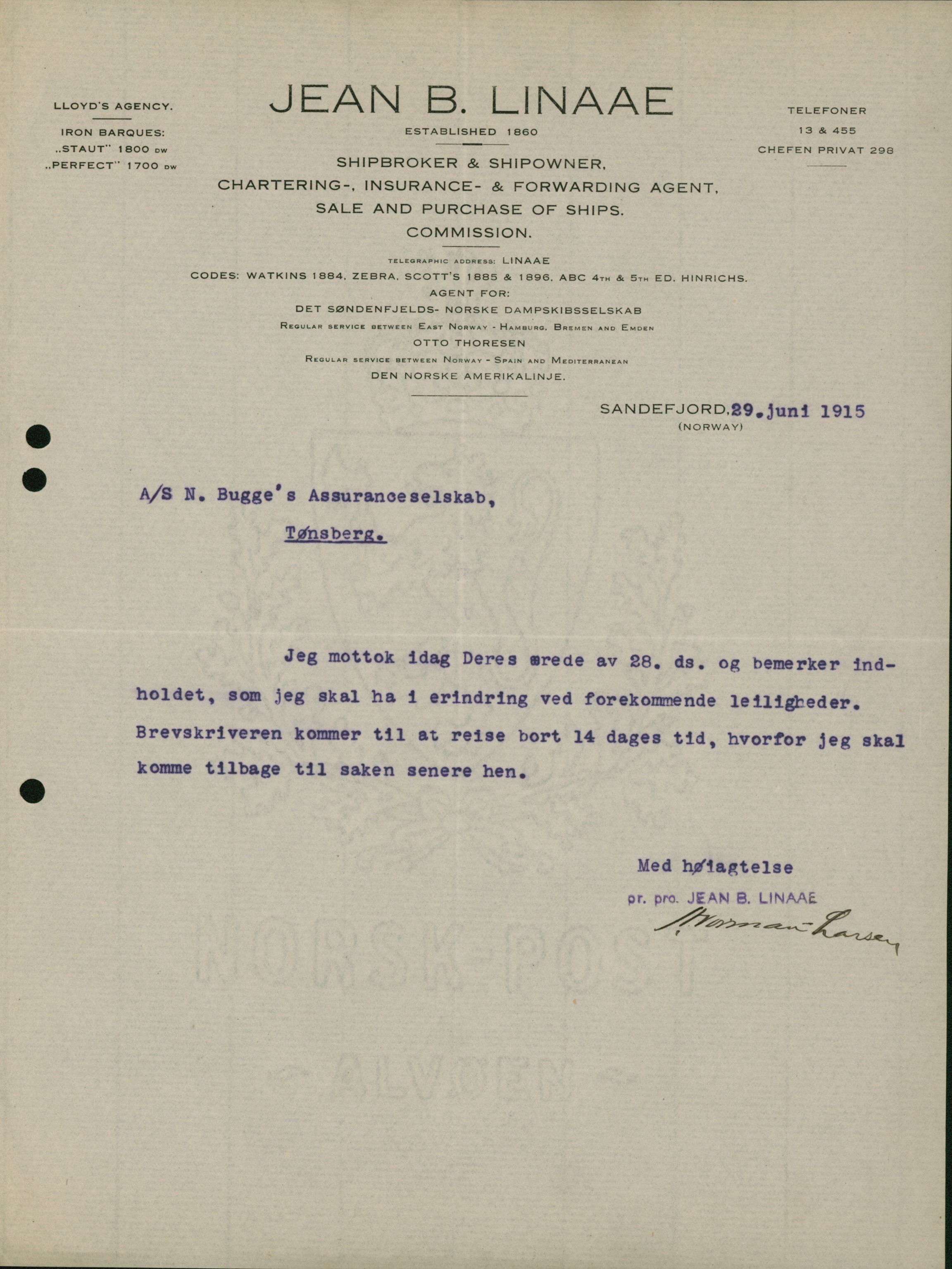 Pa 664 - Tønsberg Sjøforsikringsselskap, VEMU/A-1773/D/Da/L0001: Mai - November
Oscar Aalborg, 1915