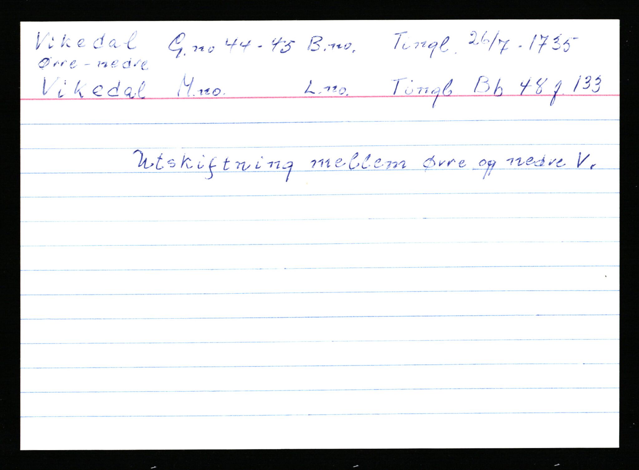 Statsarkivet i Stavanger, AV/SAST-A-101971/03/Y/Ym/L0067: Åstedskort sortert etter gårdsnavn: Vik - Vold, 1600-1950, p. 129
