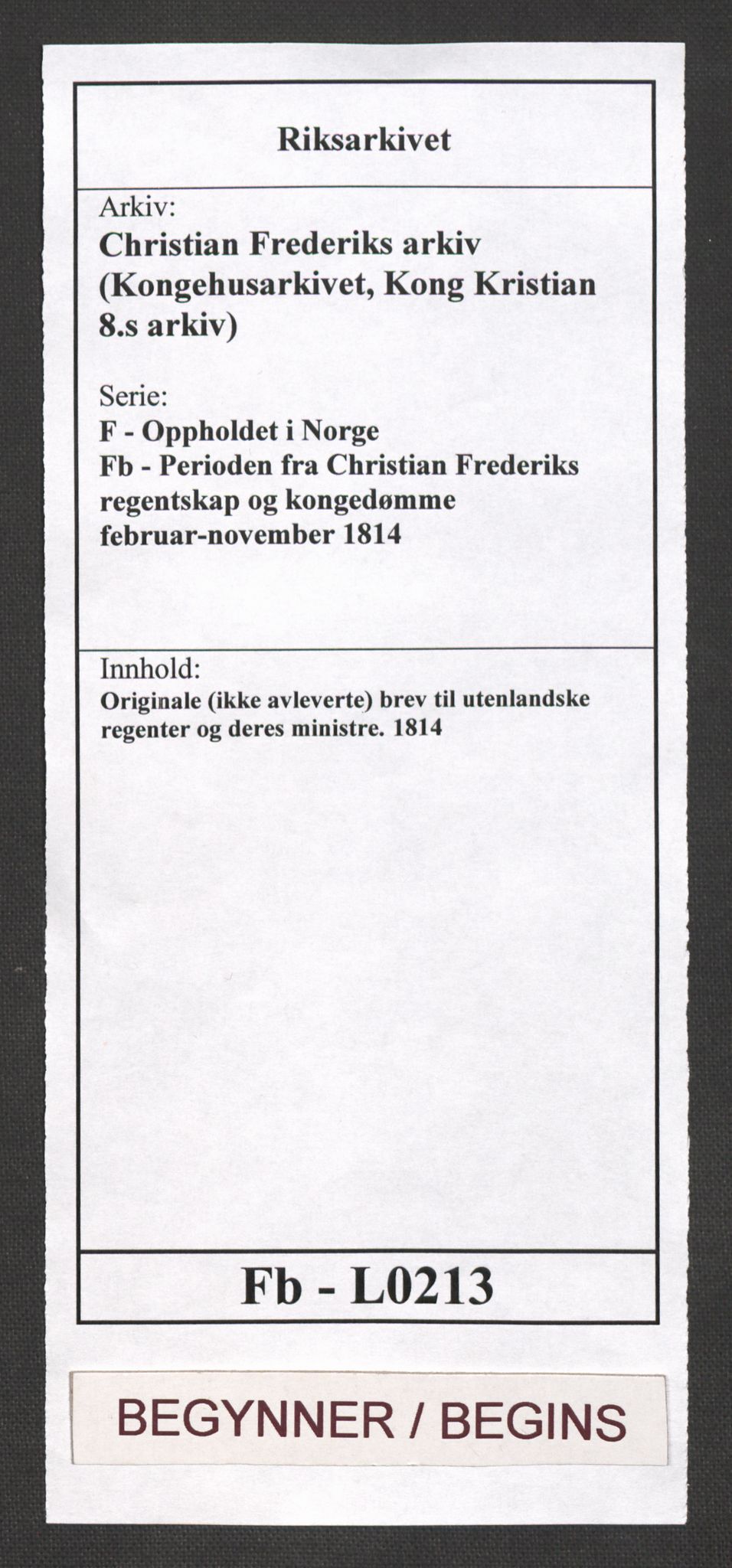 Christian Frederik, AV/RA-EA-5938/F/Fb/L0213: Originale (ikke avleverte) brev til utenlandske regenter og deres ministre., 1814