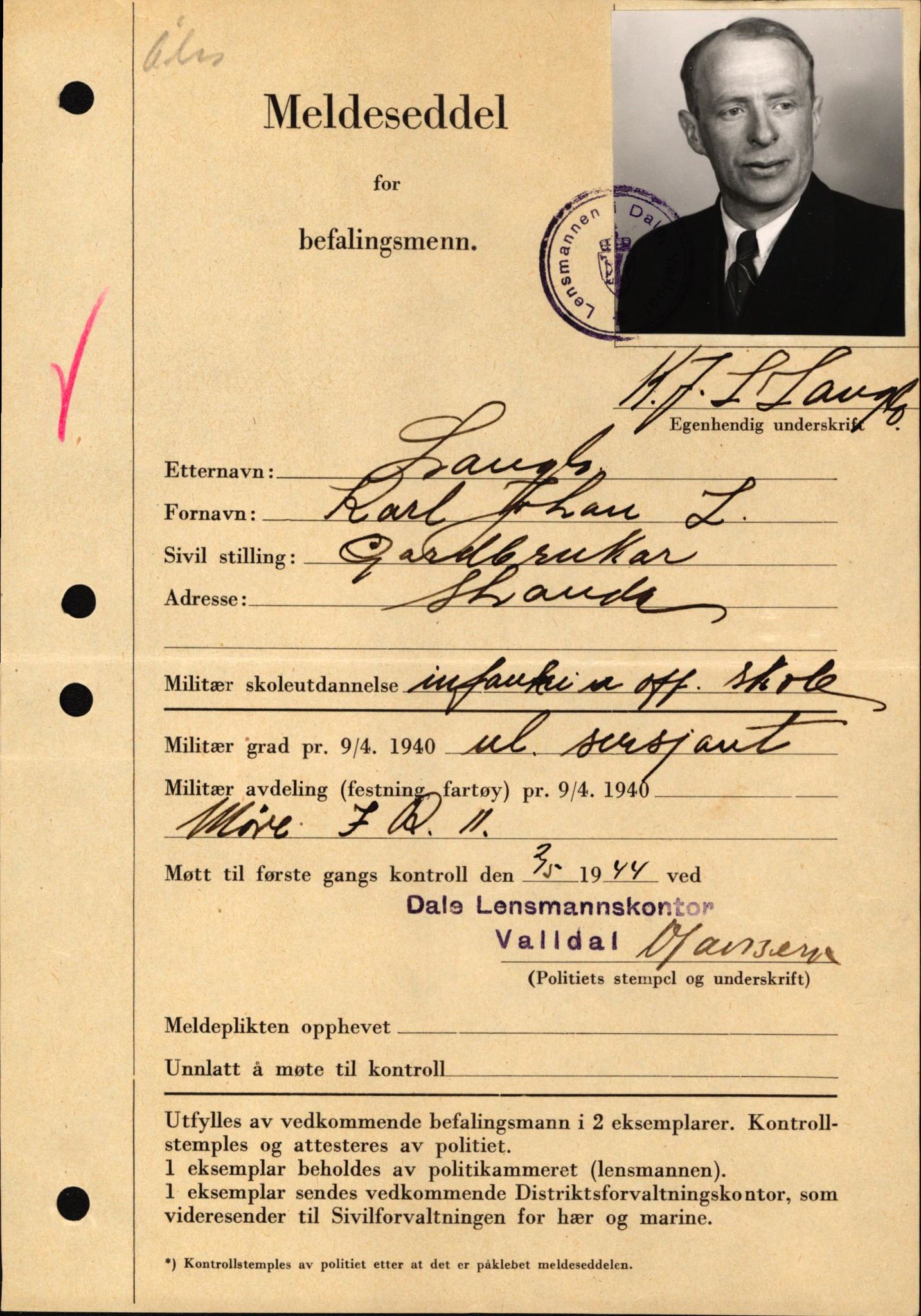 Forsvaret, Forsvarets krigshistoriske avdeling, AV/RA-RAFA-2017/Y/Yf/L0209: II-C-11-2121  -  Okkupasjonstiden.  Meldesedler for befal med foto og oppl. om militær grad 9. apr. 1940., 1944-1945, p. 15