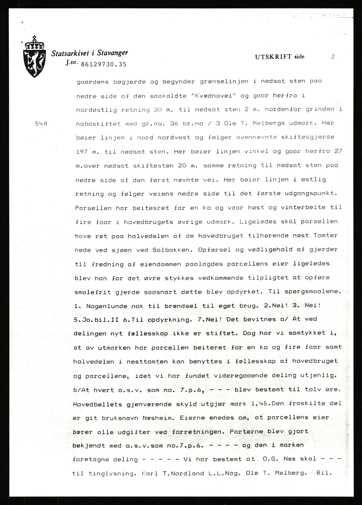 Statsarkivet i Stavanger, AV/SAST-A-101971/03/Y/Yj/L0061: Avskrifter sortert etter gårdsnavn: Møgedal - Nes, 1750-1930, p. 573