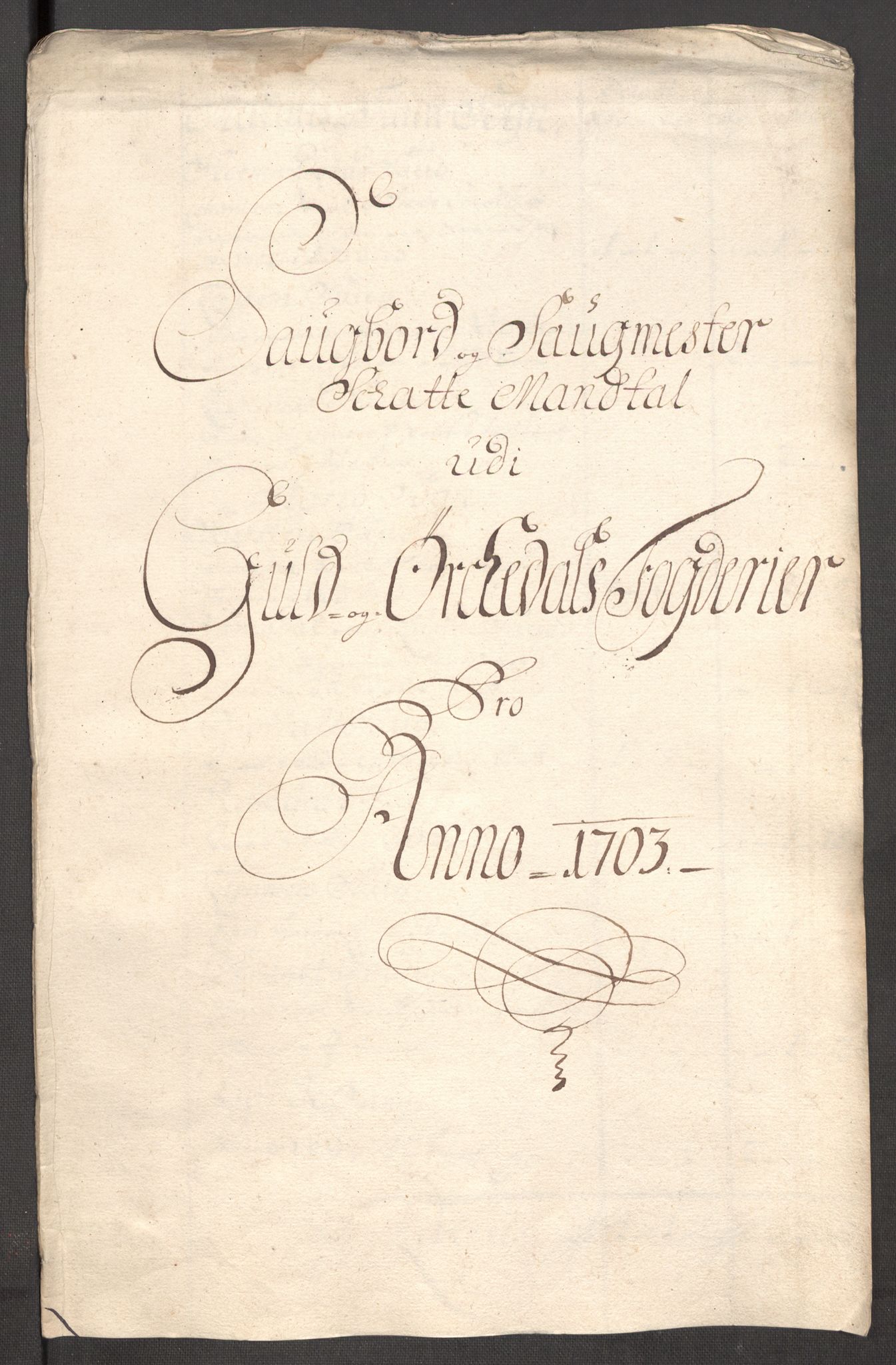 Rentekammeret inntil 1814, Reviderte regnskaper, Fogderegnskap, AV/RA-EA-4092/R60/L3953: Fogderegnskap Orkdal og Gauldal, 1703, p. 292