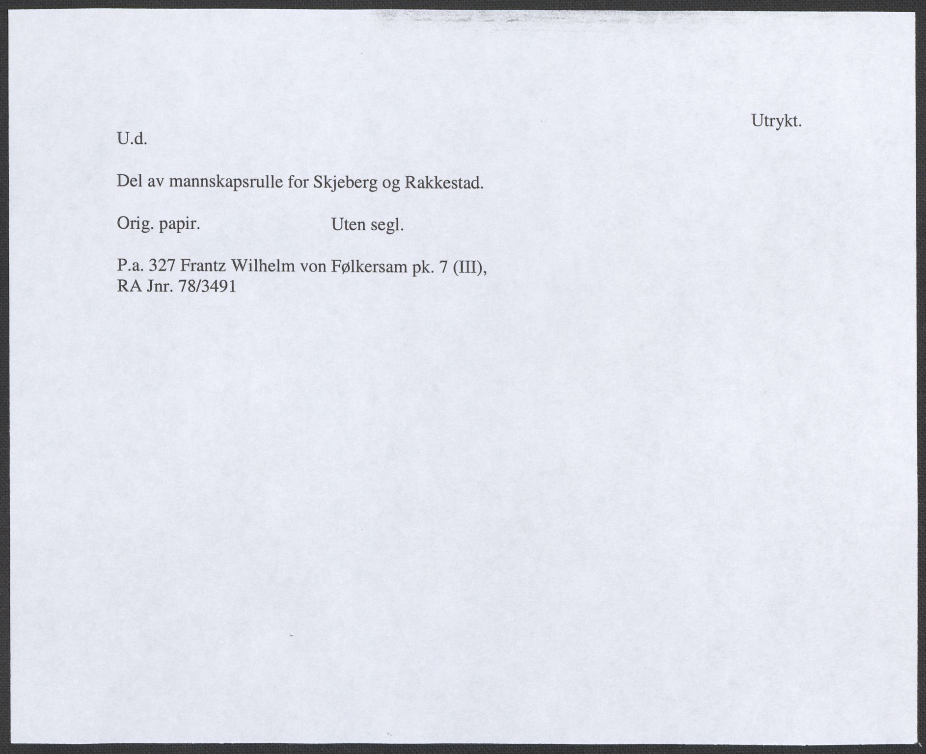 Riksarkivets diplomsamling, RA/EA-5965/F12/L0006: Pk. 7 (III), 1589-1716, p. 51