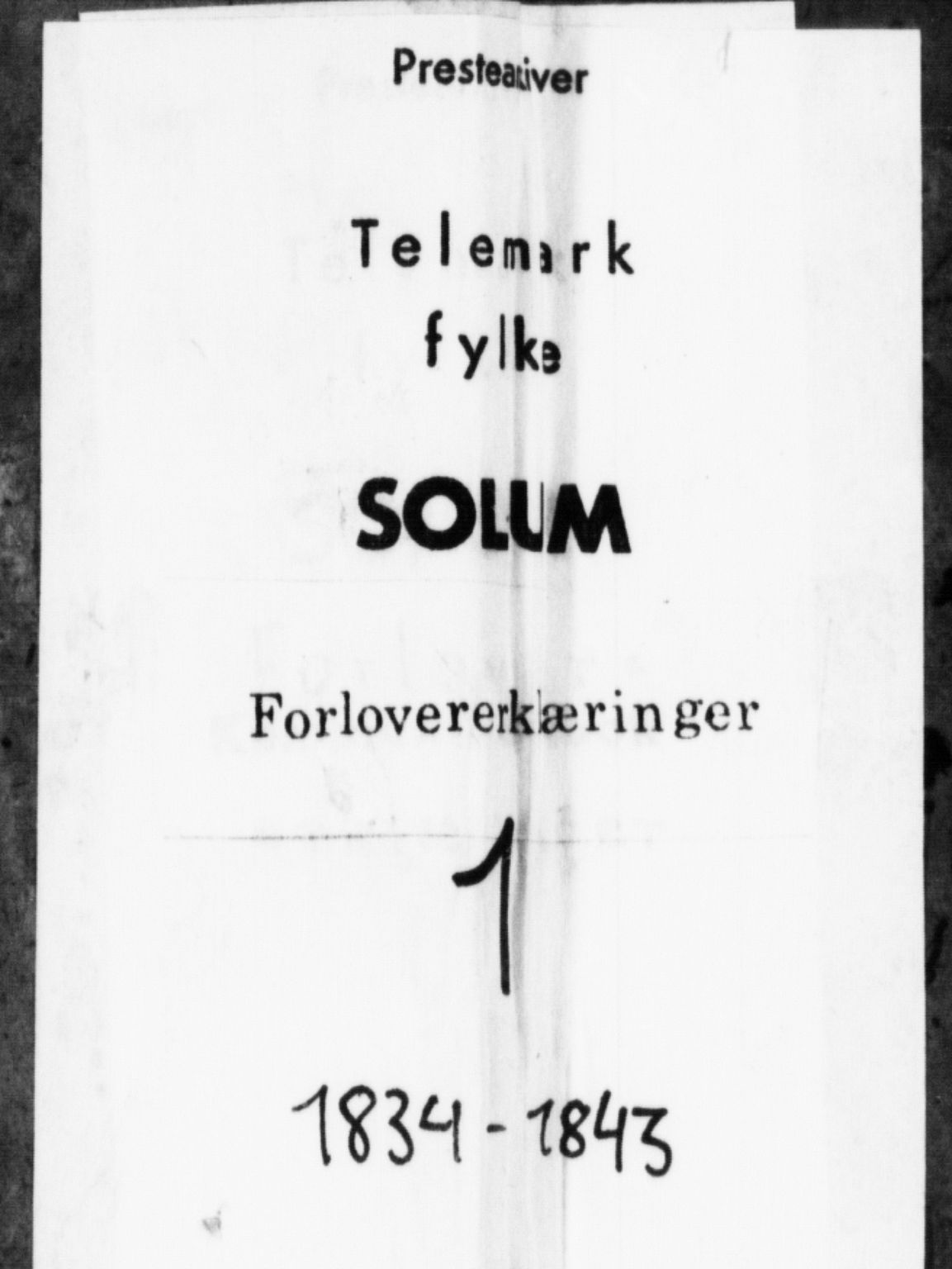 Solum kirkebøker, AV/SAKO-A-306/H/Hc/L0001: Best man's statements no. 1, 1834-1843