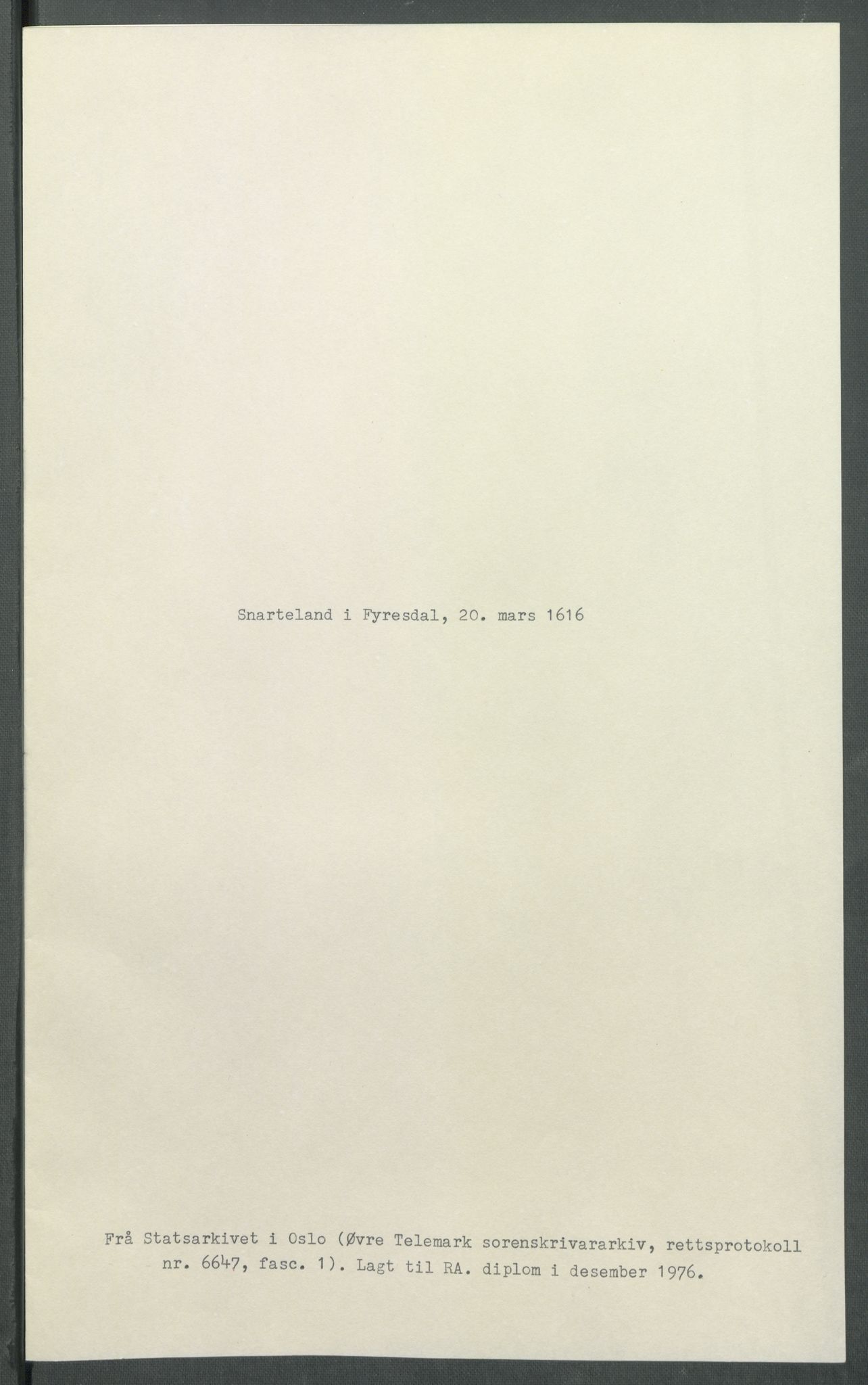 Riksarkivets diplomsamling, AV/RA-EA-5965/F02/L0125: Dokumenter, 1616, p. 11