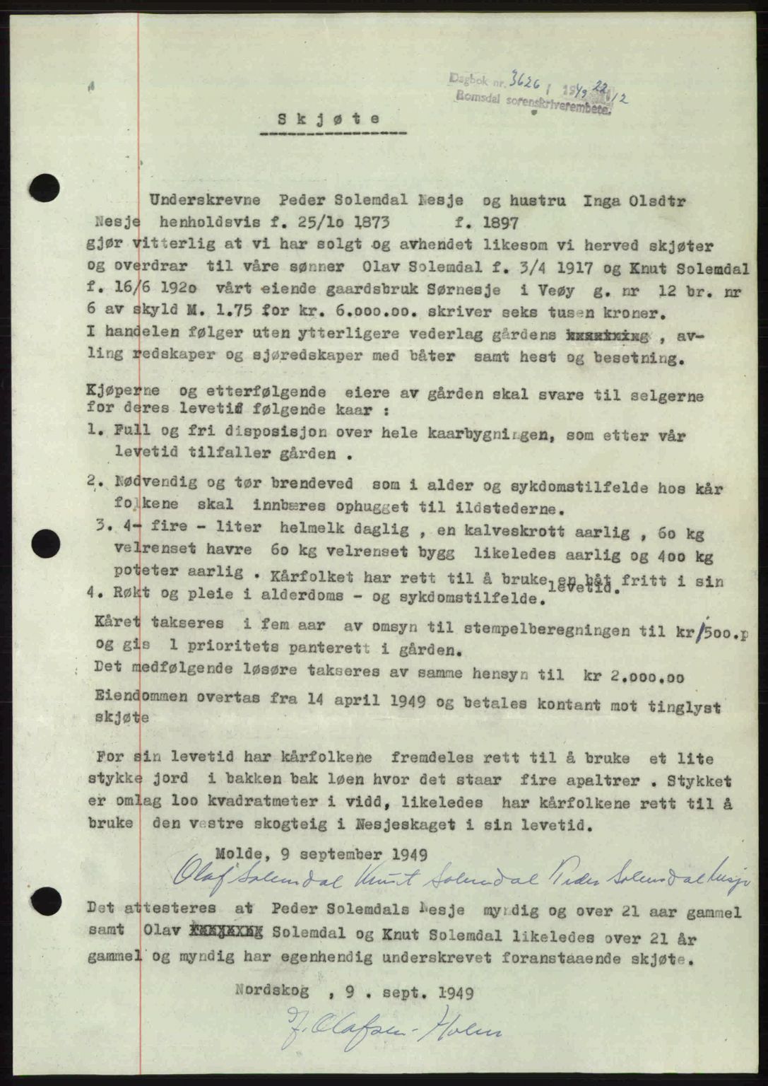 Romsdal sorenskriveri, AV/SAT-A-4149/1/2/2C: Mortgage book no. A31, 1949-1949, Diary no: : 3626/1949