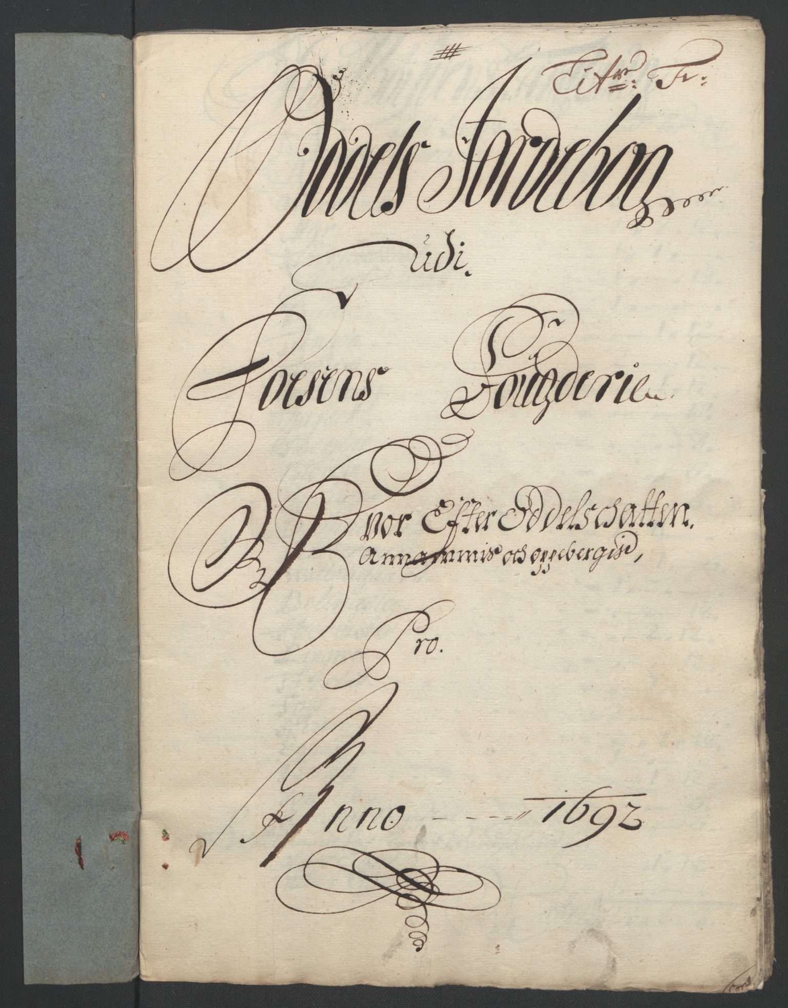 Rentekammeret inntil 1814, Reviderte regnskaper, Fogderegnskap, RA/EA-4092/R57/L3849: Fogderegnskap Fosen, 1692-1693, p. 89