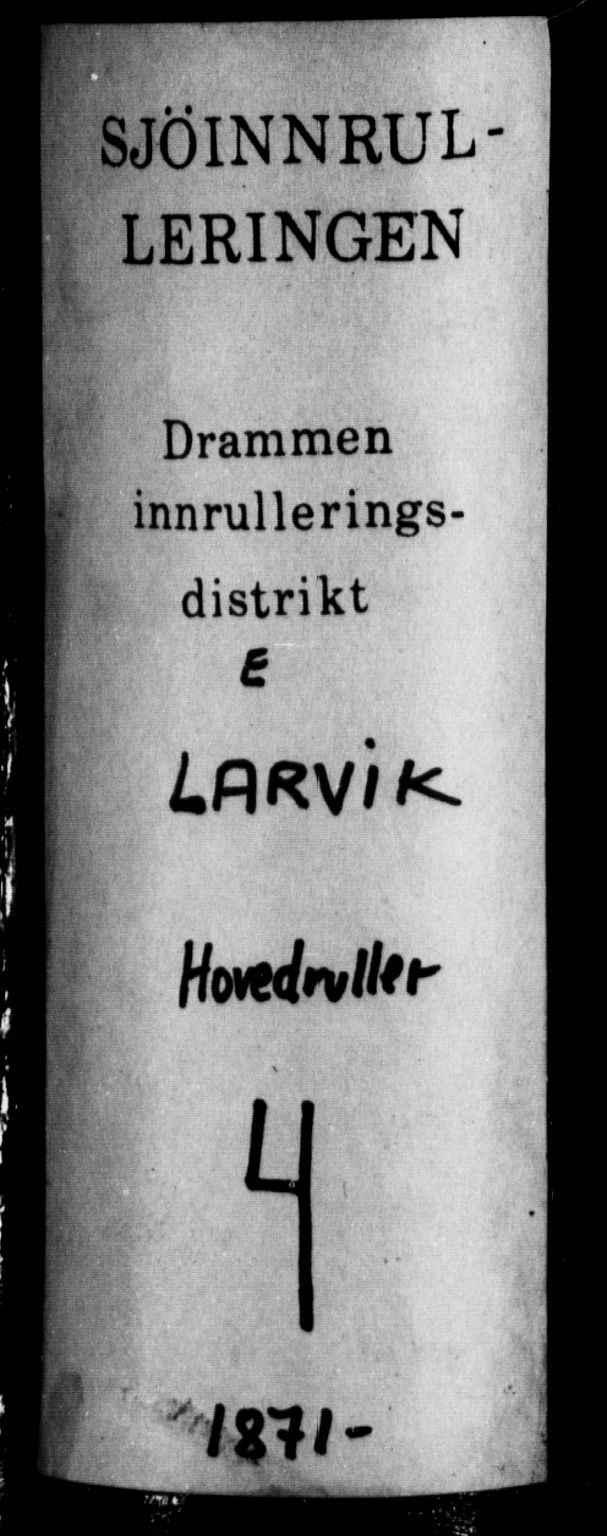 Larvik innrulleringskontor, SAKO/A-787/F/Fc/L0006: Hovedrulle, 1871, p. 1