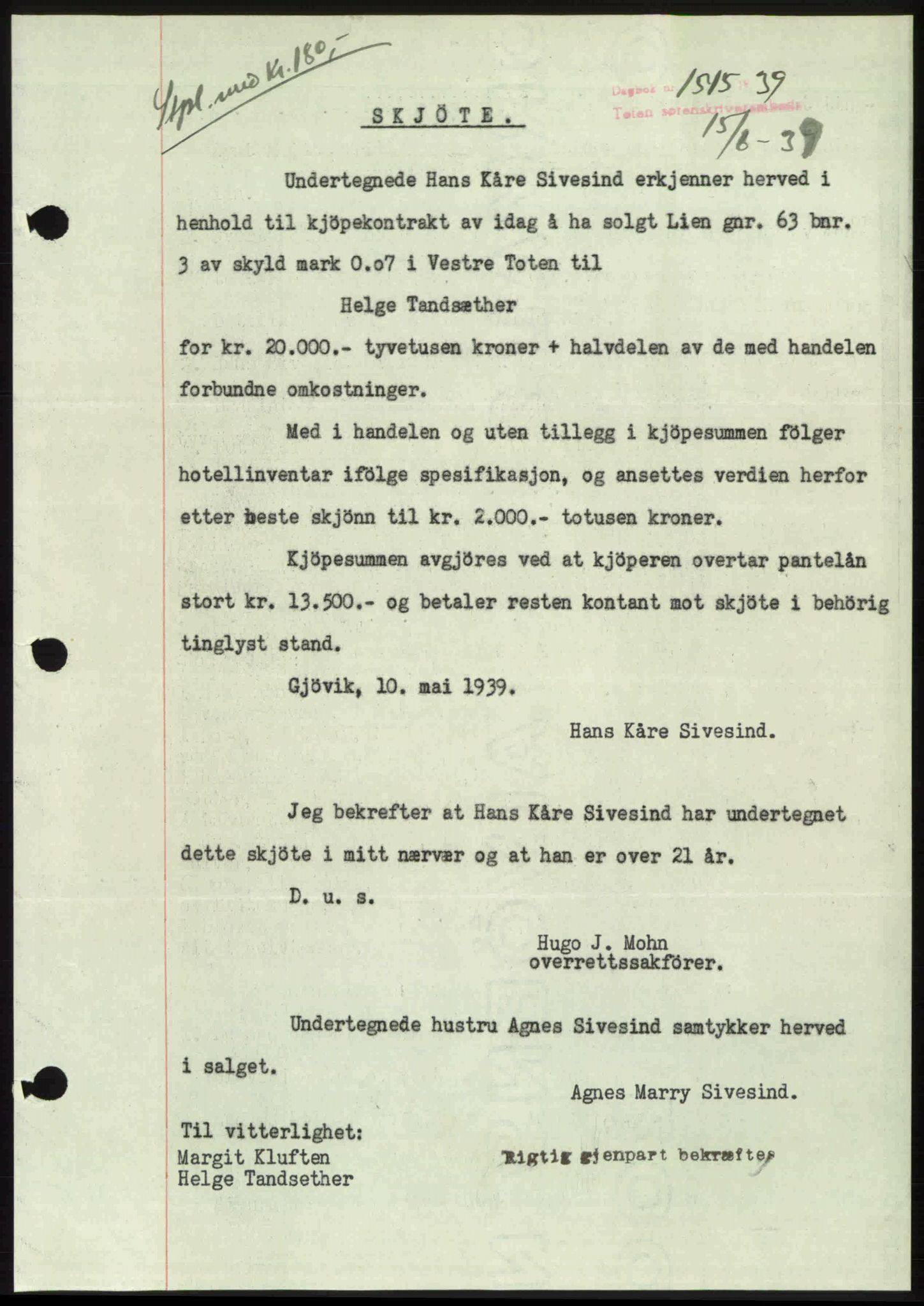 Toten tingrett, SAH/TING-006/H/Hb/Hbc/L0006: Mortgage book no. Hbc-06, 1939-1939, Diary no: : 1545/1939