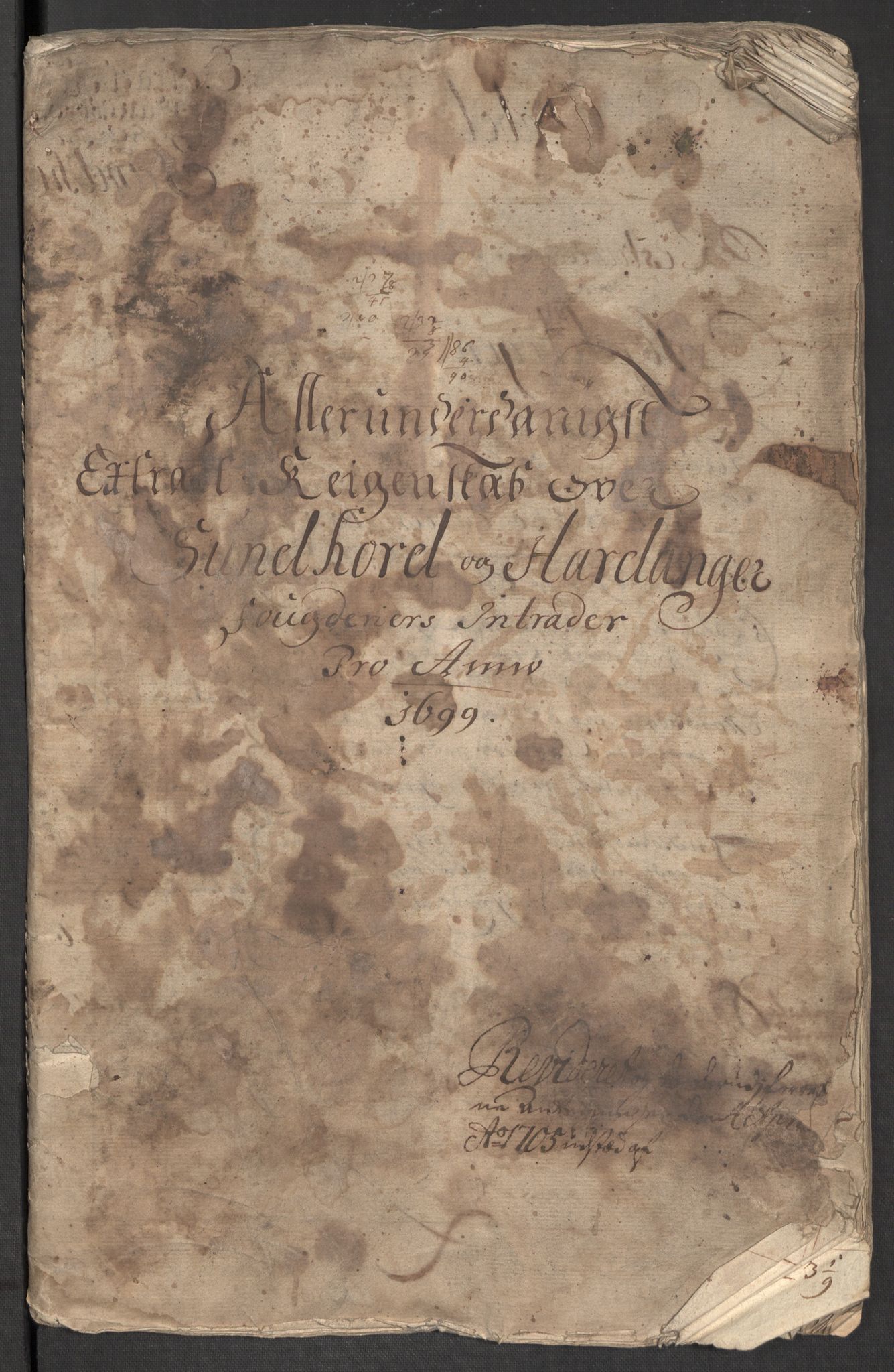 Rentekammeret inntil 1814, Reviderte regnskaper, Fogderegnskap, AV/RA-EA-4092/R48/L2978: Fogderegnskap Sunnhordland og Hardanger, 1699, p. 3