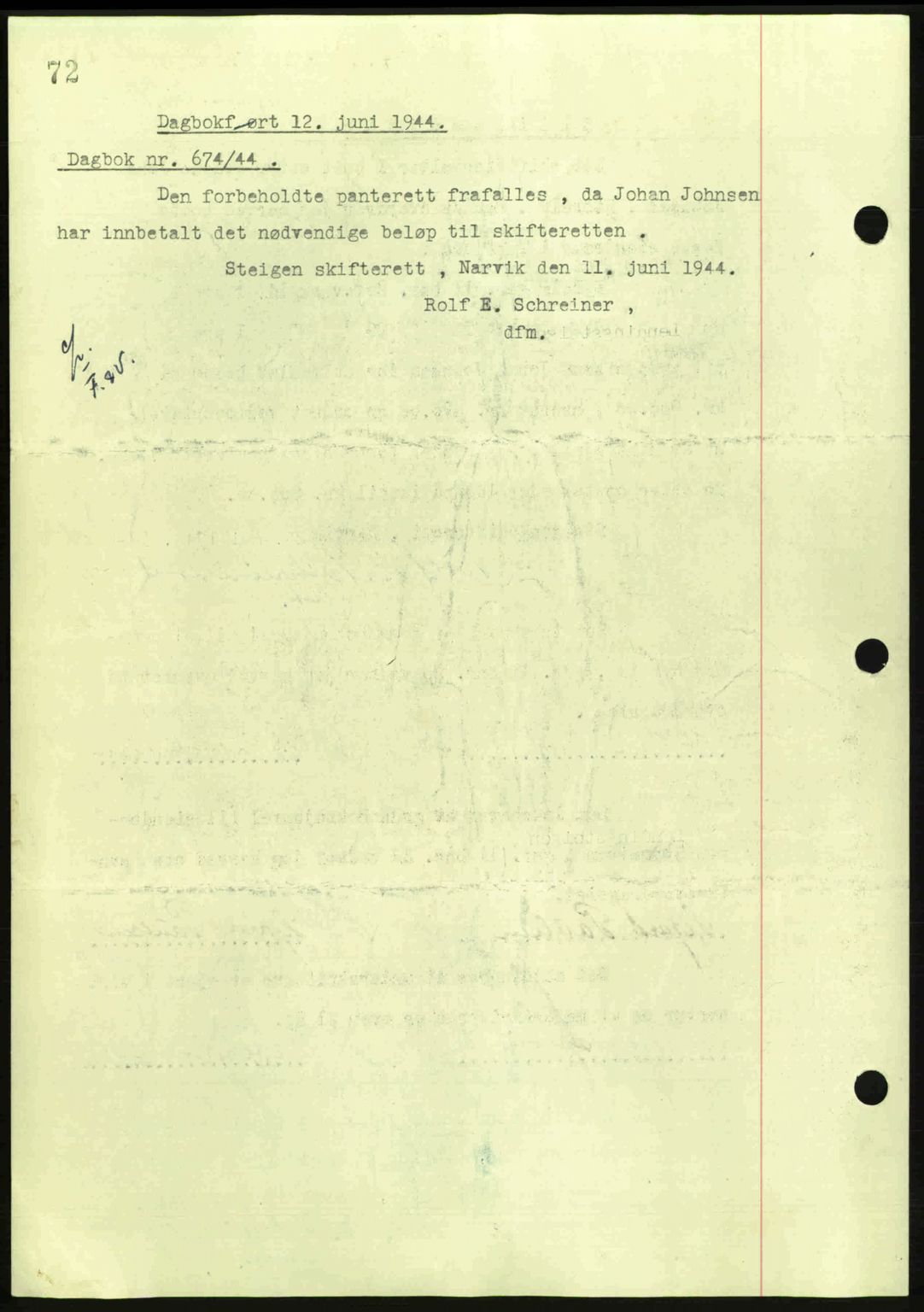 Steigen og Ofoten sorenskriveri, AV/SAT-A-0030/1/2/2C: Mortgage book no. A11, 1944-1945, Diary no: : 674/1944