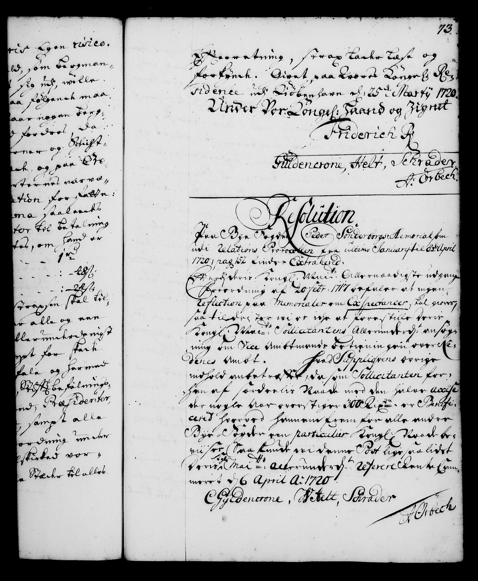 Rentekammeret, Kammerkanselliet, RA/EA-3111/G/Gg/Gga/L0001: Norsk ekspedisjonsprotokoll med register (merket RK 53.1), 1720-1723, p. 73
