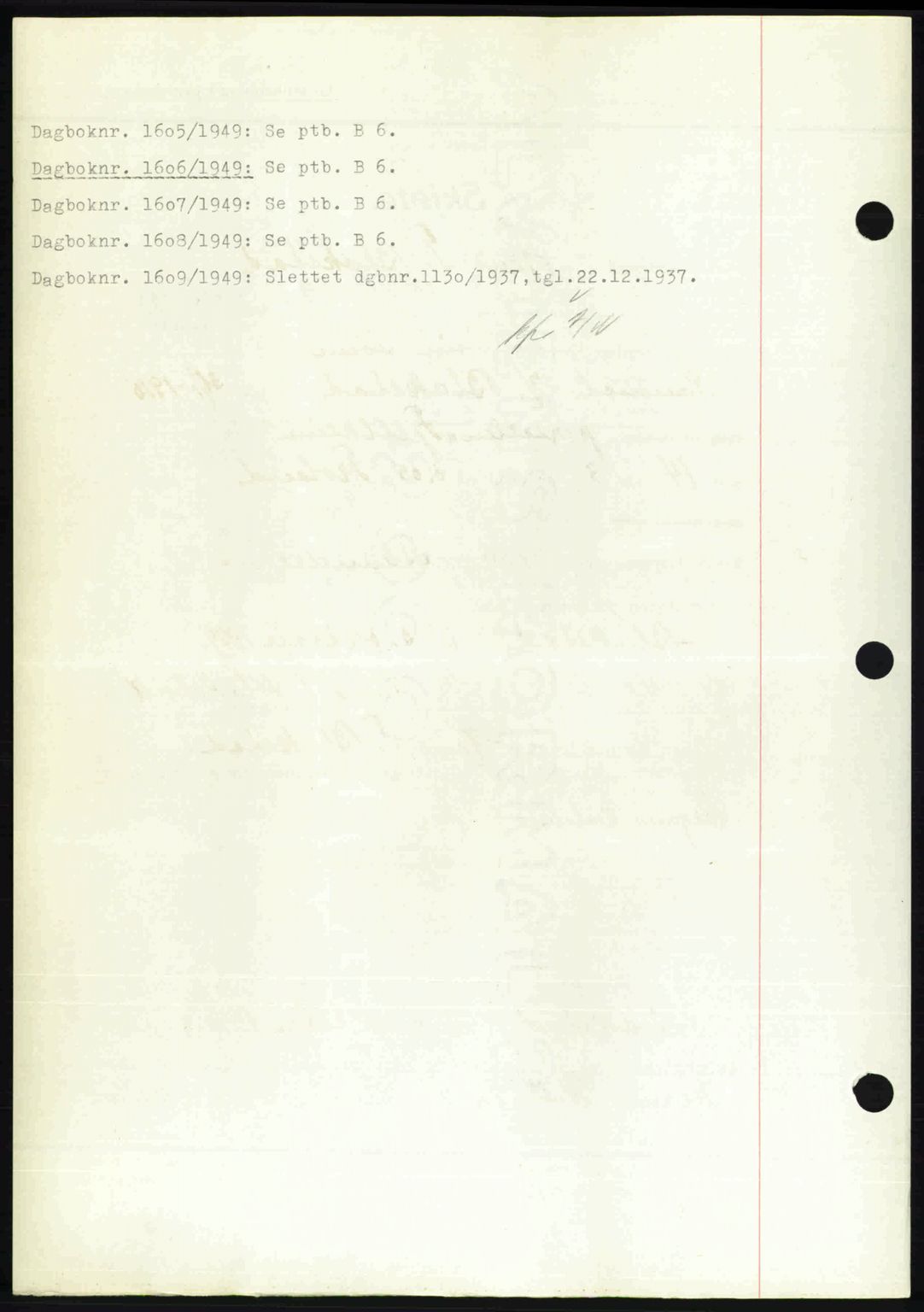 Nedenes sorenskriveri, SAK/1221-0006/G/Gb/Gba/L0061: Mortgage book no. A13, 1949-1949, Diary no: : 1605/1949