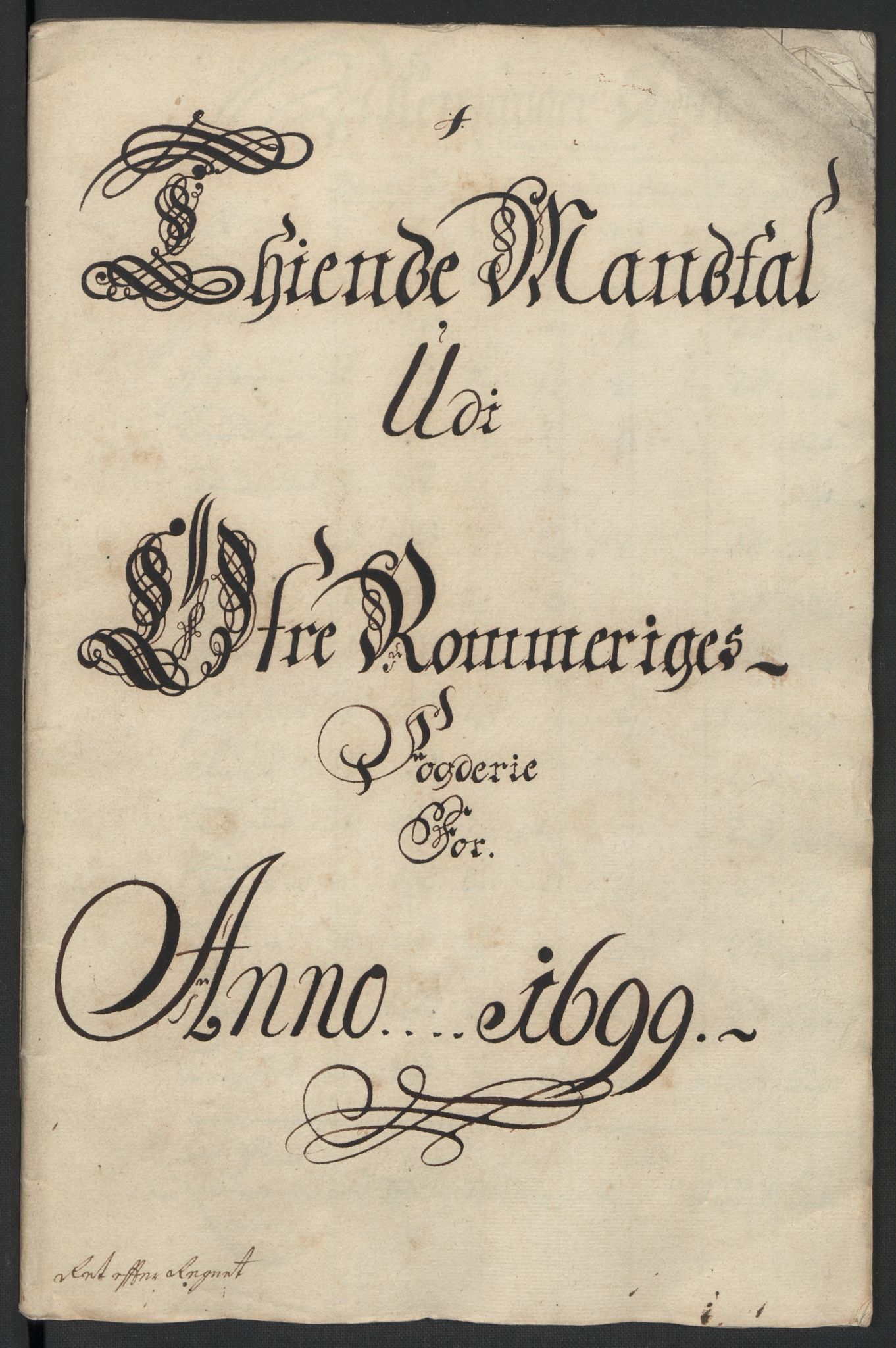 Rentekammeret inntil 1814, Reviderte regnskaper, Fogderegnskap, RA/EA-4092/R12/L0711: Fogderegnskap Øvre Romerike, 1699, p. 28