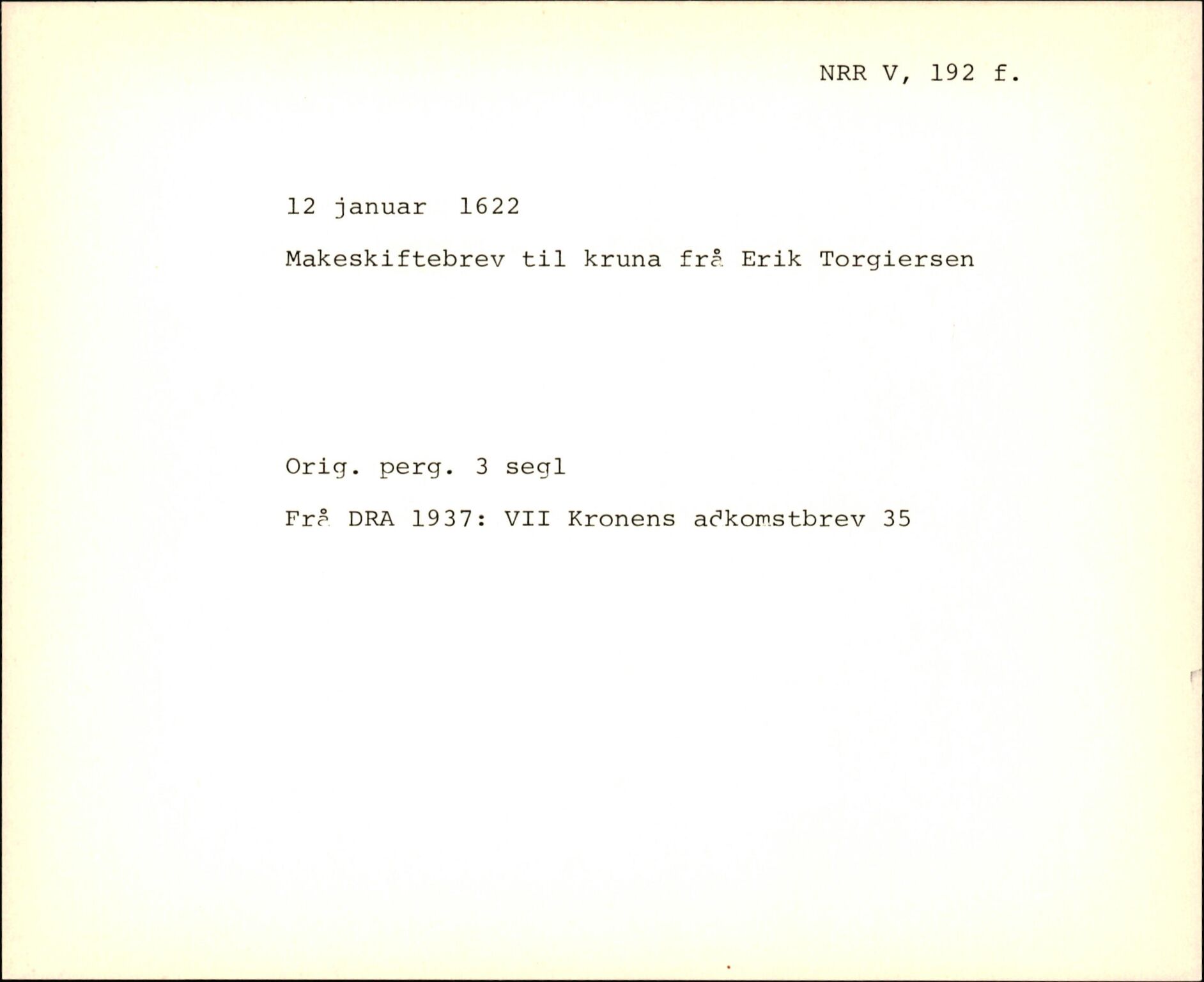 Riksarkivets diplomsamling, AV/RA-EA-5965/F35/F35f/L0002: Regestsedler: Diplomer fra DRA 1937 og 1996, p. 439