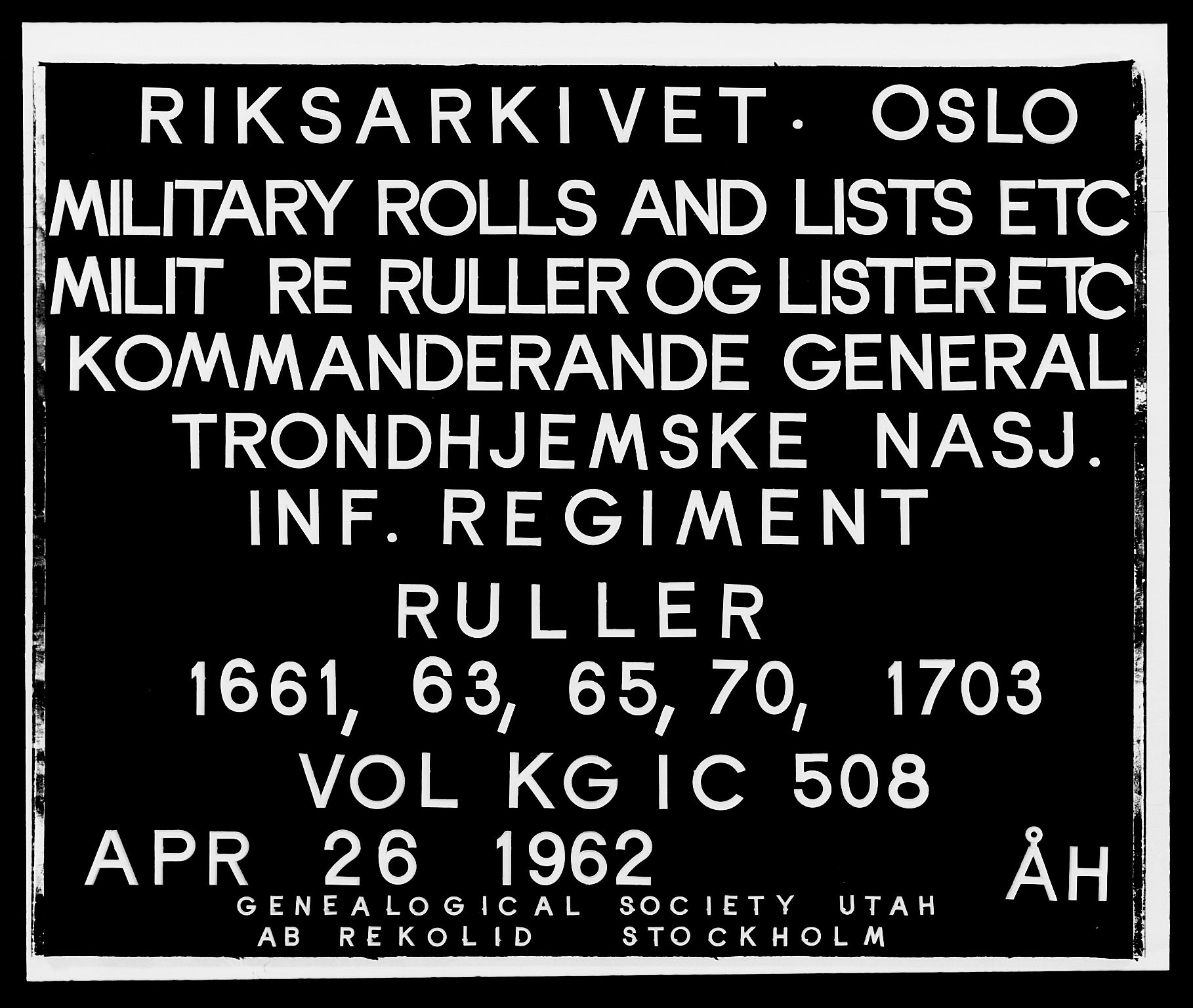 Kommanderende general (KG I) med Det norske krigsdirektorium, RA/EA-5419/E/Ea/L0508: Trondheimske regiment, 1659-1703, p. 1