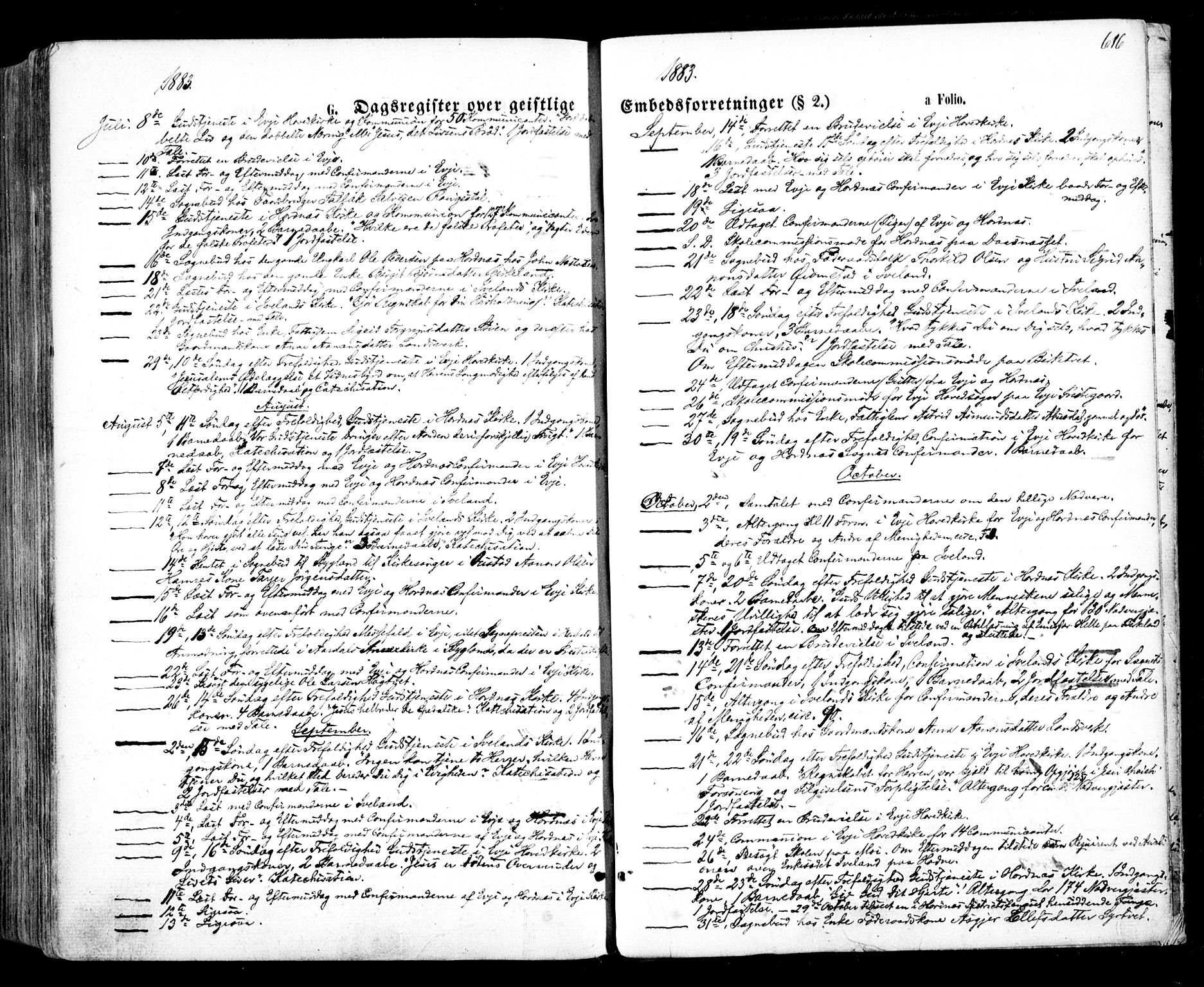 Evje sokneprestkontor, SAK/1111-0008/F/Fa/Faa/L0006: Parish register (official) no. A 6, 1866-1884, p. 616