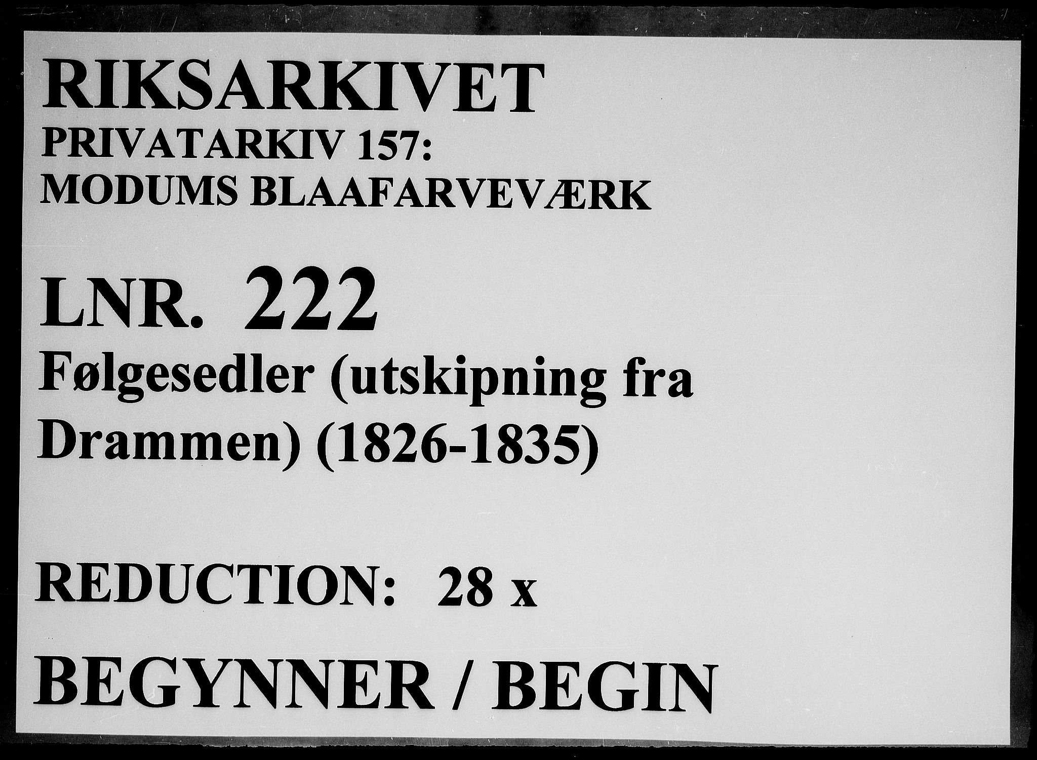 Modums Blaafarveværk, RA/PA-0157/G/Gd/Gdc/L0222/0001: -- / Følgesedler, 1826-1835, p. 1