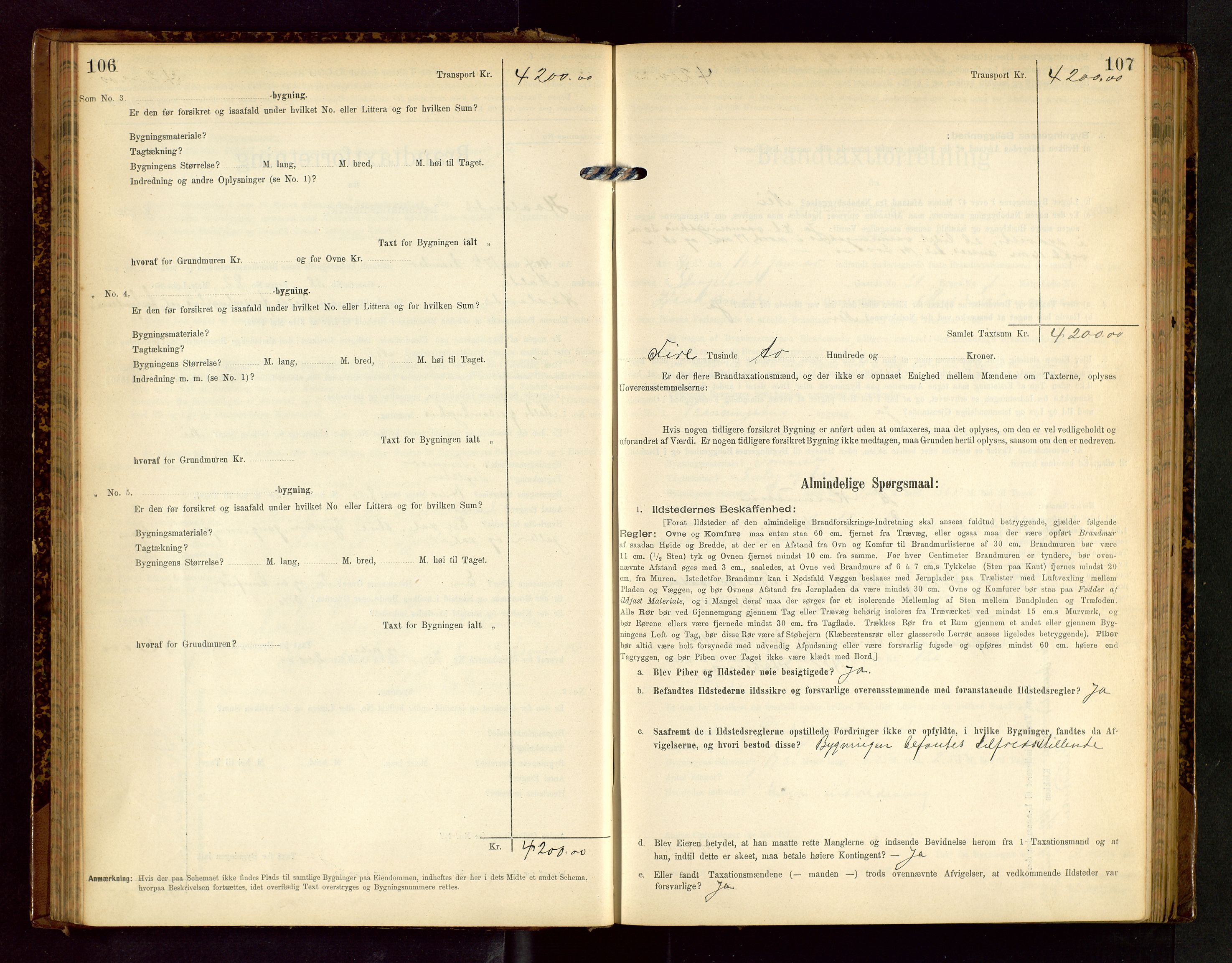 Håland lensmannskontor, SAST/A-100100/Gob/L0002: Branntakstprotokoll - skjematakst. Register i boken., 1902-1906, p. 106-107