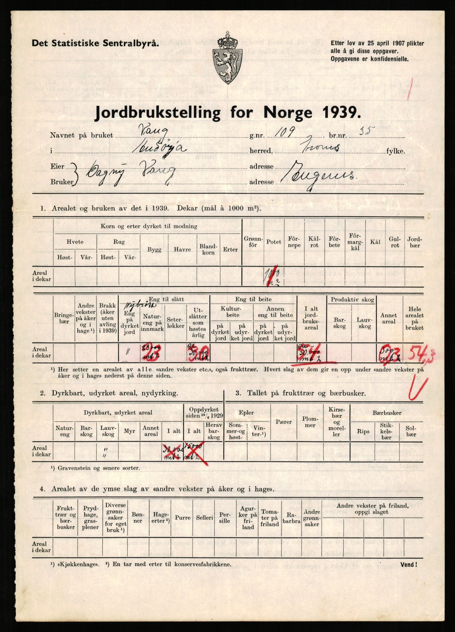 Statistisk sentralbyrå, Næringsøkonomiske emner, Jordbruk, skogbruk, jakt, fiske og fangst, AV/RA-S-2234/G/Gb/L0339: Troms: Andørja, Astafjord og Lavangen, 1939, p. 815