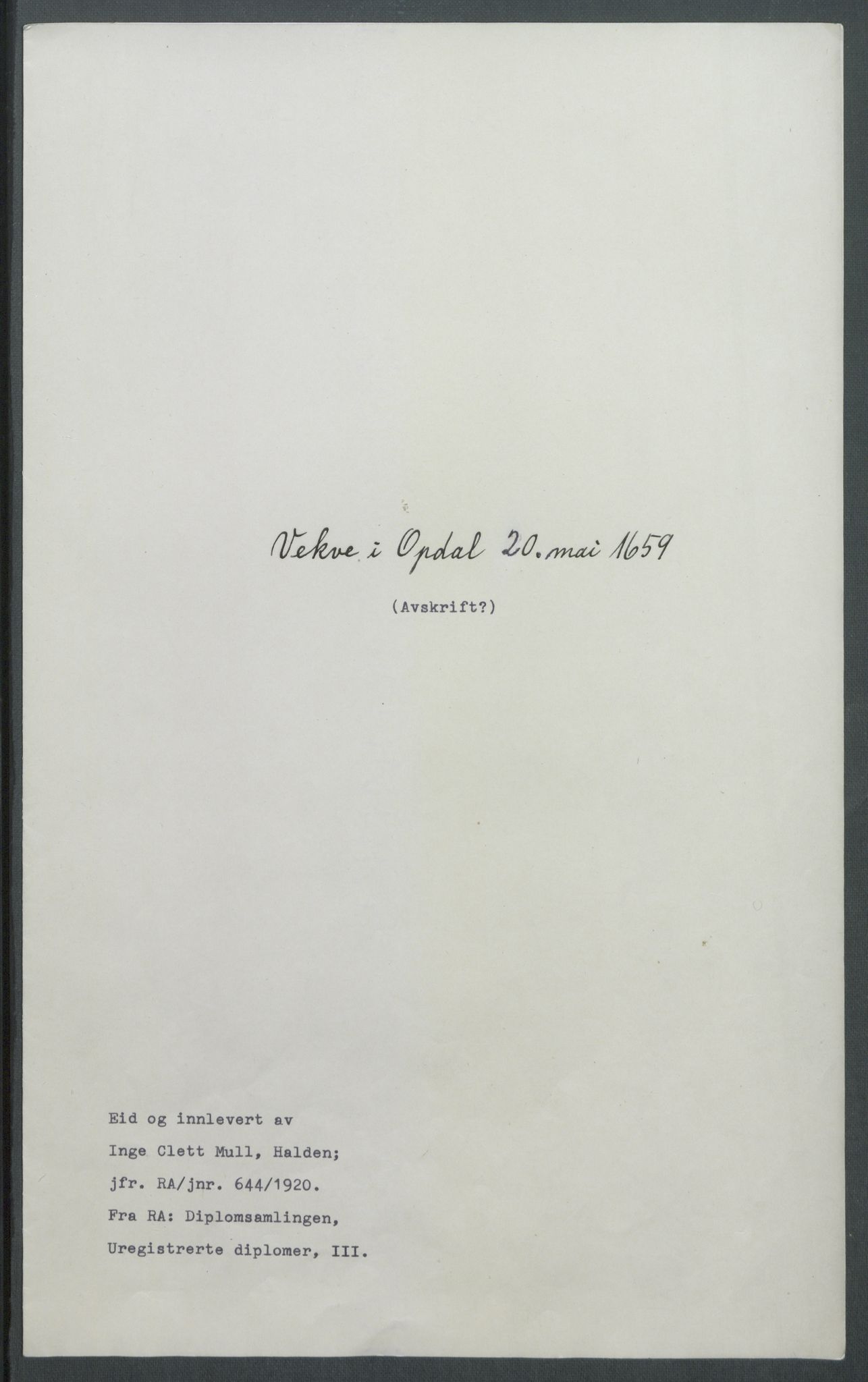 Riksarkivets diplomsamling, RA/EA-5965/F02/L0168: Dokumenter, 1658-1660, p. 88