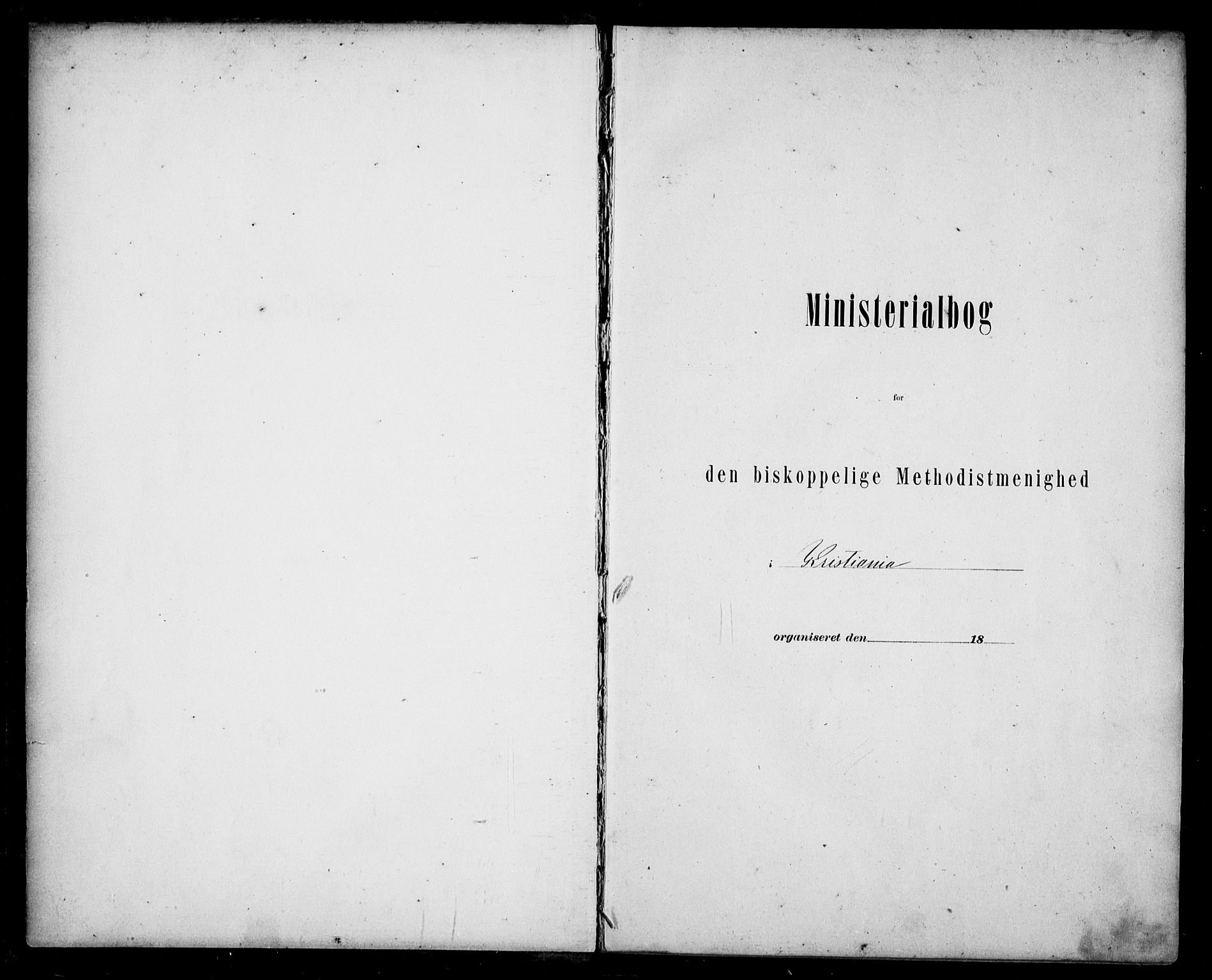 Første Metodistkirke Oslo -  menighetsprotokoller, AV/SAO-PAO-0067/F/L0003: Dissenter register no. 3, 1872-1877