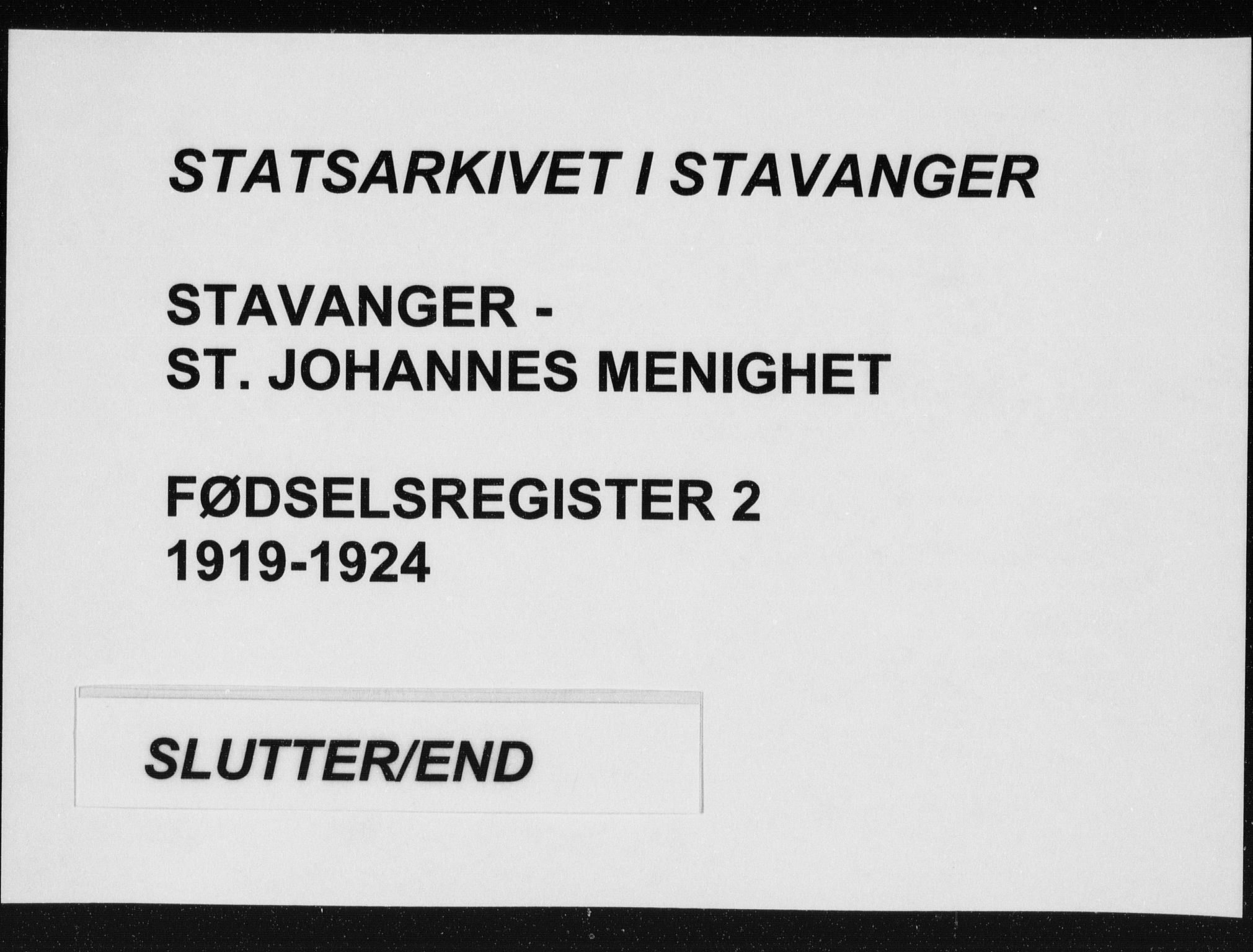 St. Johannes sokneprestkontor, AV/SAST-A-101814/002/A/L0002: Birth register no. 2, 1919-1924