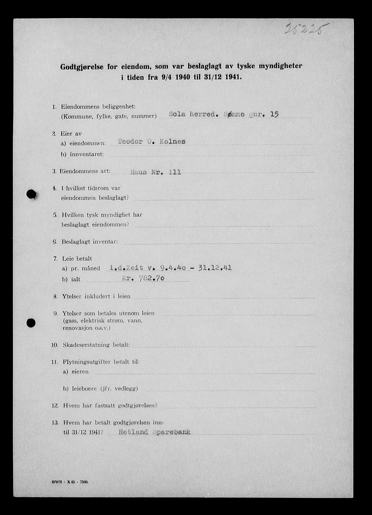 Justisdepartementet, Tilbakeføringskontoret for inndratte formuer, AV/RA-S-1564/I/L1014: Godtgjørelse for beslaglagt eiendom, 1940-1941, p. 457