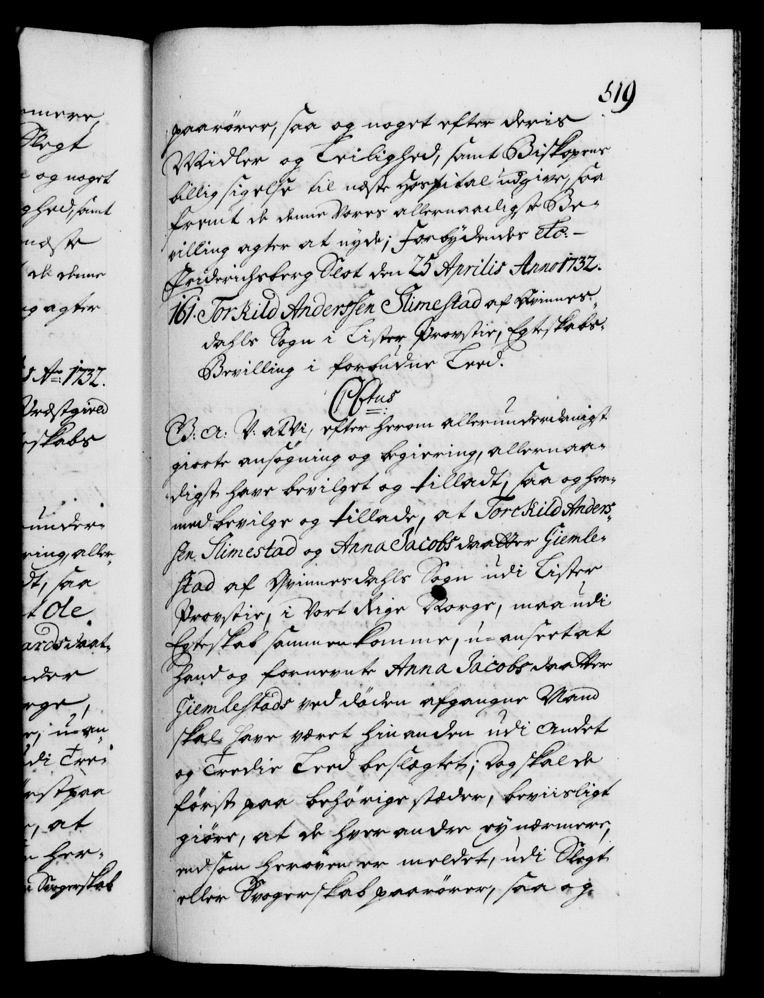 Danske Kanselli 1572-1799, AV/RA-EA-3023/F/Fc/Fca/Fcaa/L0027: Norske registre, 1730-1732, p. 519a