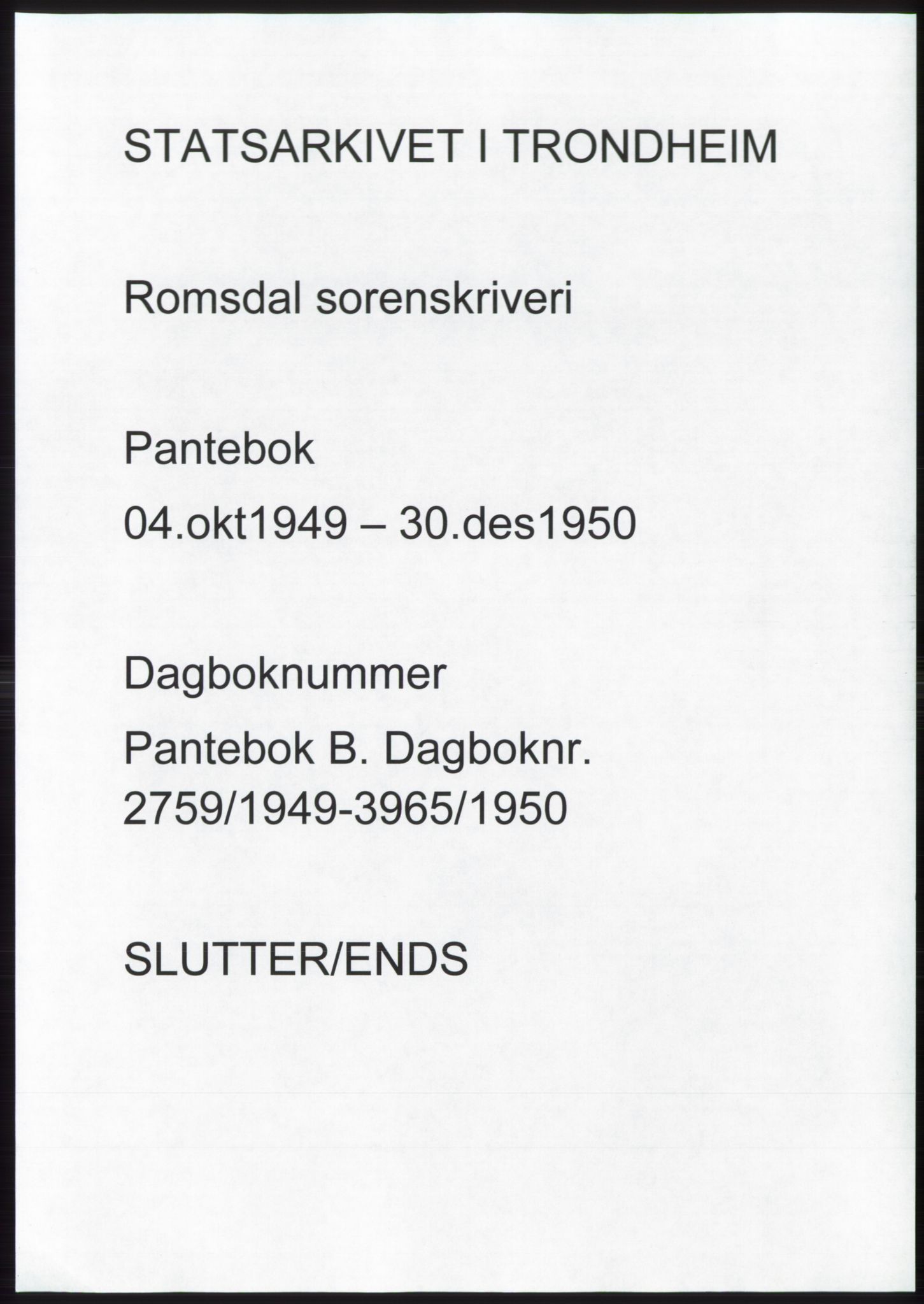 Romsdal sorenskriveri, AV/SAT-A-4149/1/2/2C: Mortgage book no. B5, 1949-1950