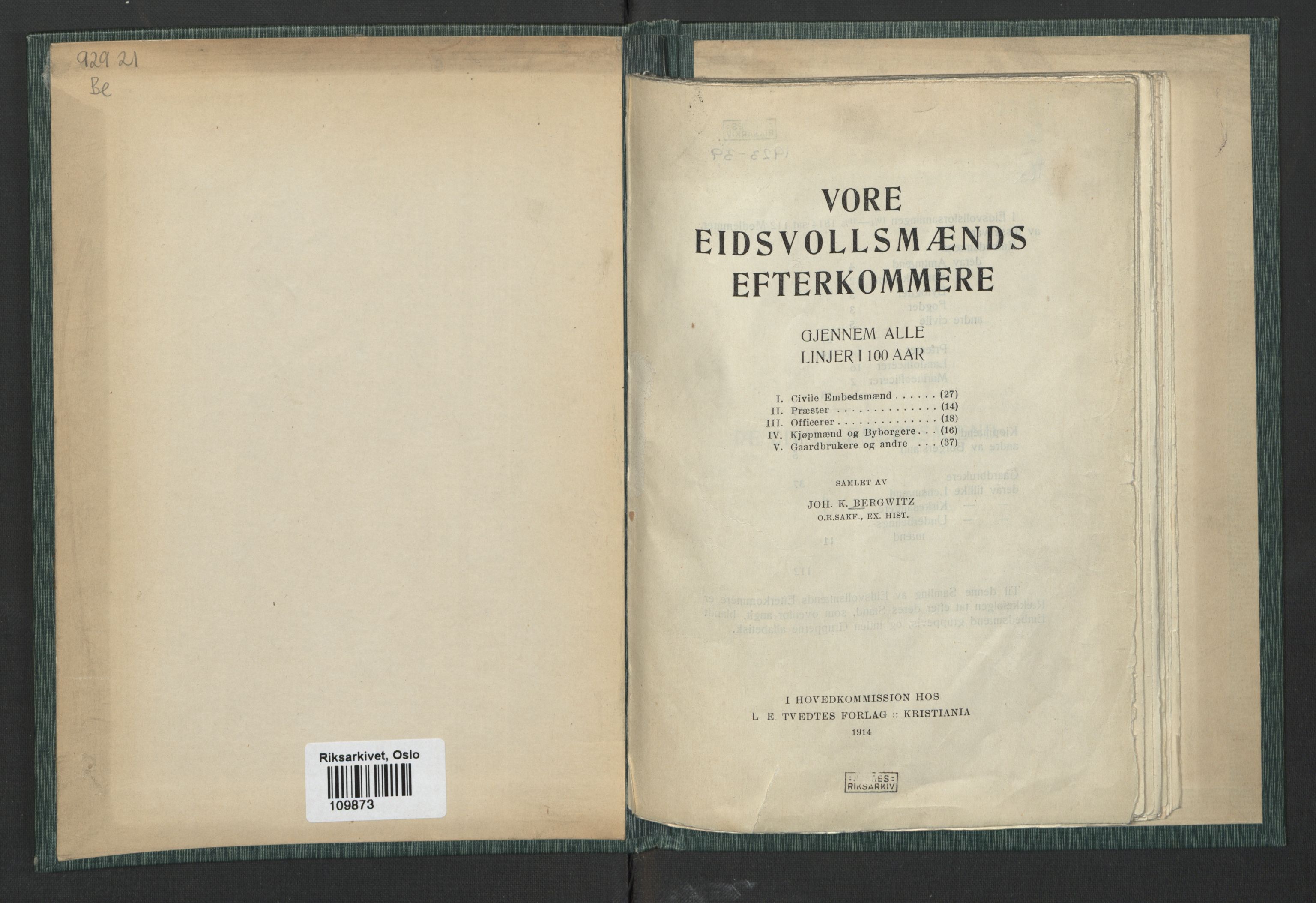 Andre publikasjoner, PUBL/PUBL-999/0003/0001: Johan Kielland Bergwitz: Vore Eidsvollsmænds efterkommere. Gjennem alle linjer i 100 aar (1914), 1814-1914, p. 2