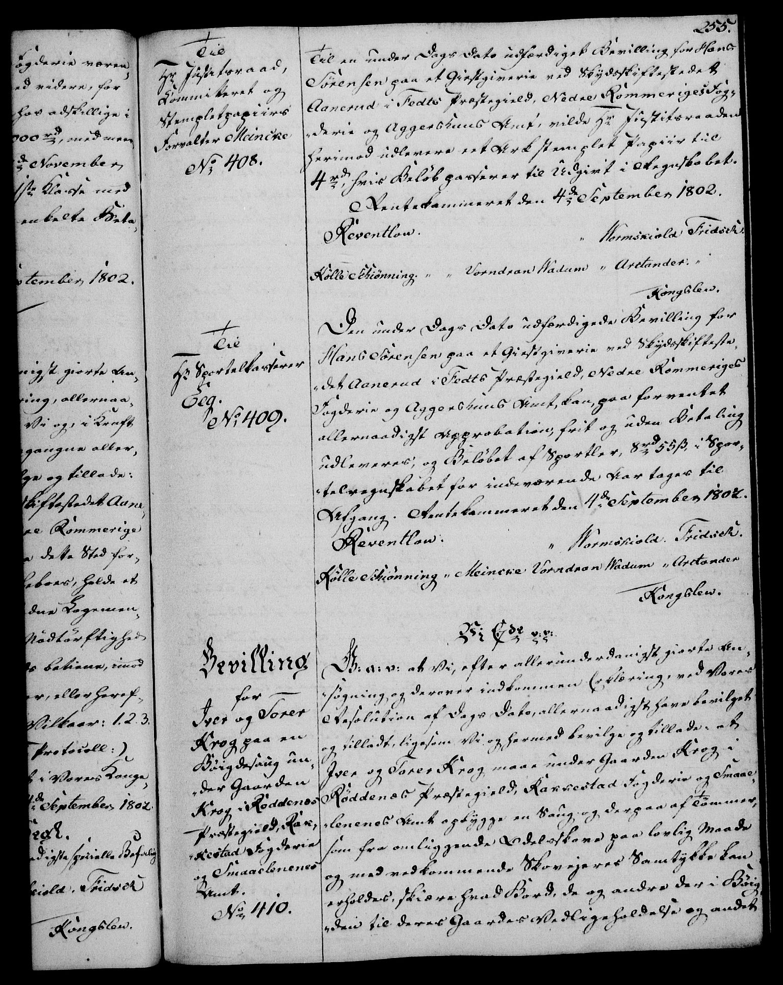 Rentekammeret, Kammerkanselliet, AV/RA-EA-3111/G/Gg/Gga/L0017: Norsk ekspedisjonsprotokoll med register (merket RK 53.17), 1801-1803, p. 255