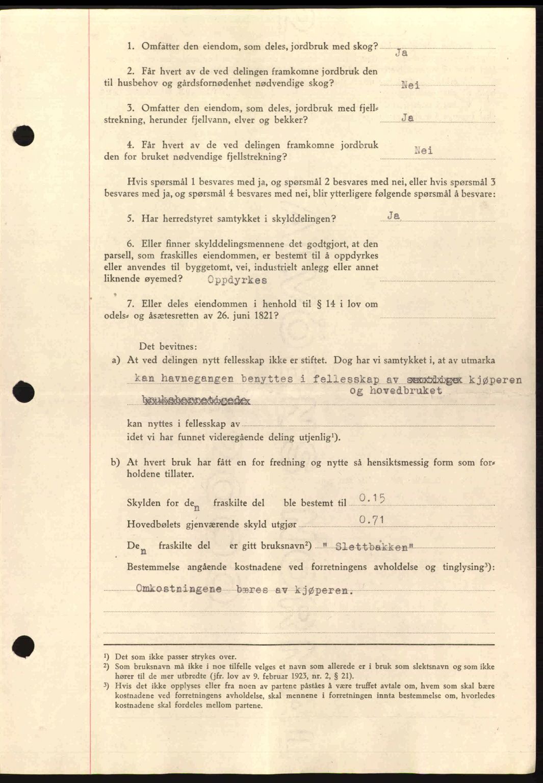 Salten sorenskriveri, AV/SAT-A-4578/1/2/2C: Mortgage book no. A14-15, 1943-1945, Diary no: : 1693/1944