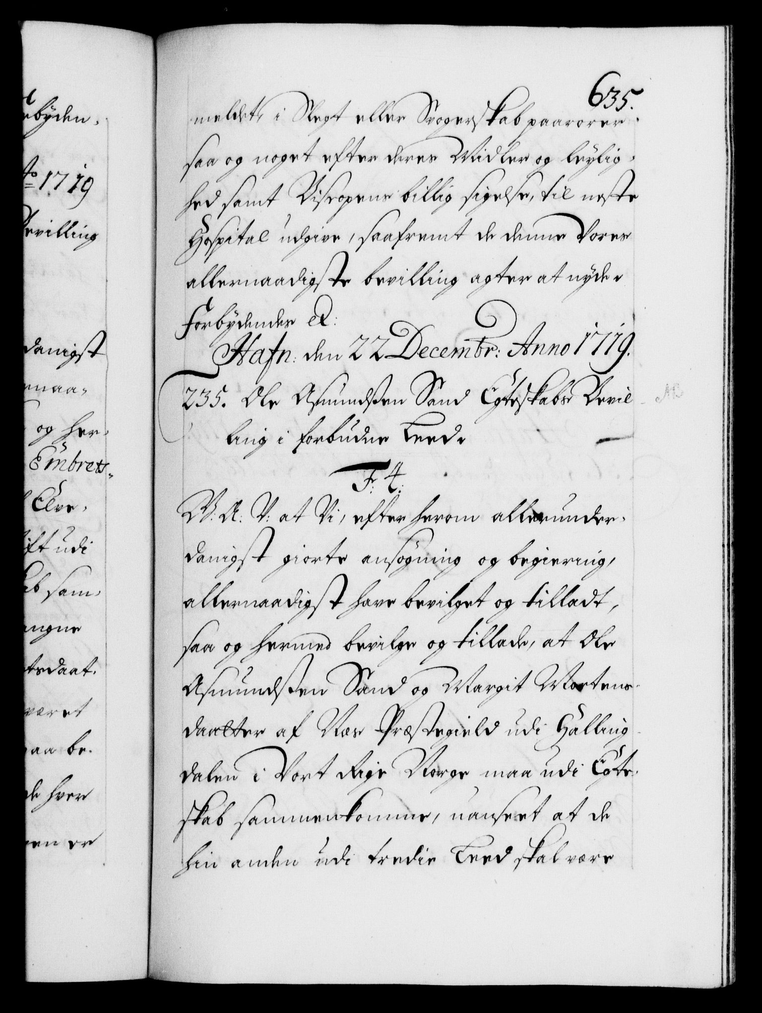 Danske Kanselli 1572-1799, AV/RA-EA-3023/F/Fc/Fca/Fcaa/L0022: Norske registre, 1716-1719, p. 635a