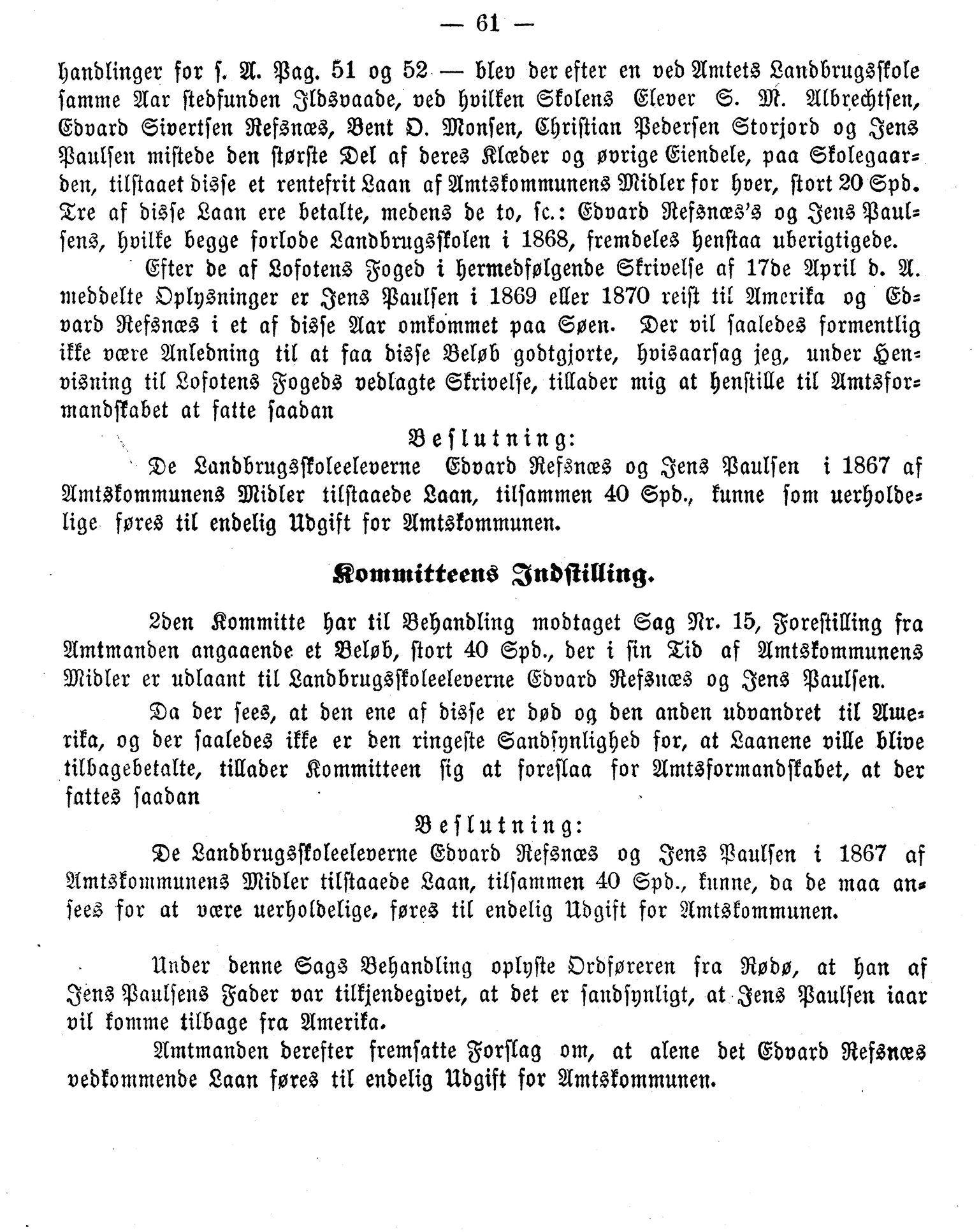 Nordland Fylkeskommune. Fylkestinget, AIN/NFK-17/176/A/Ac/L0009: Fylkestingsforhandlinger 1874, 1874