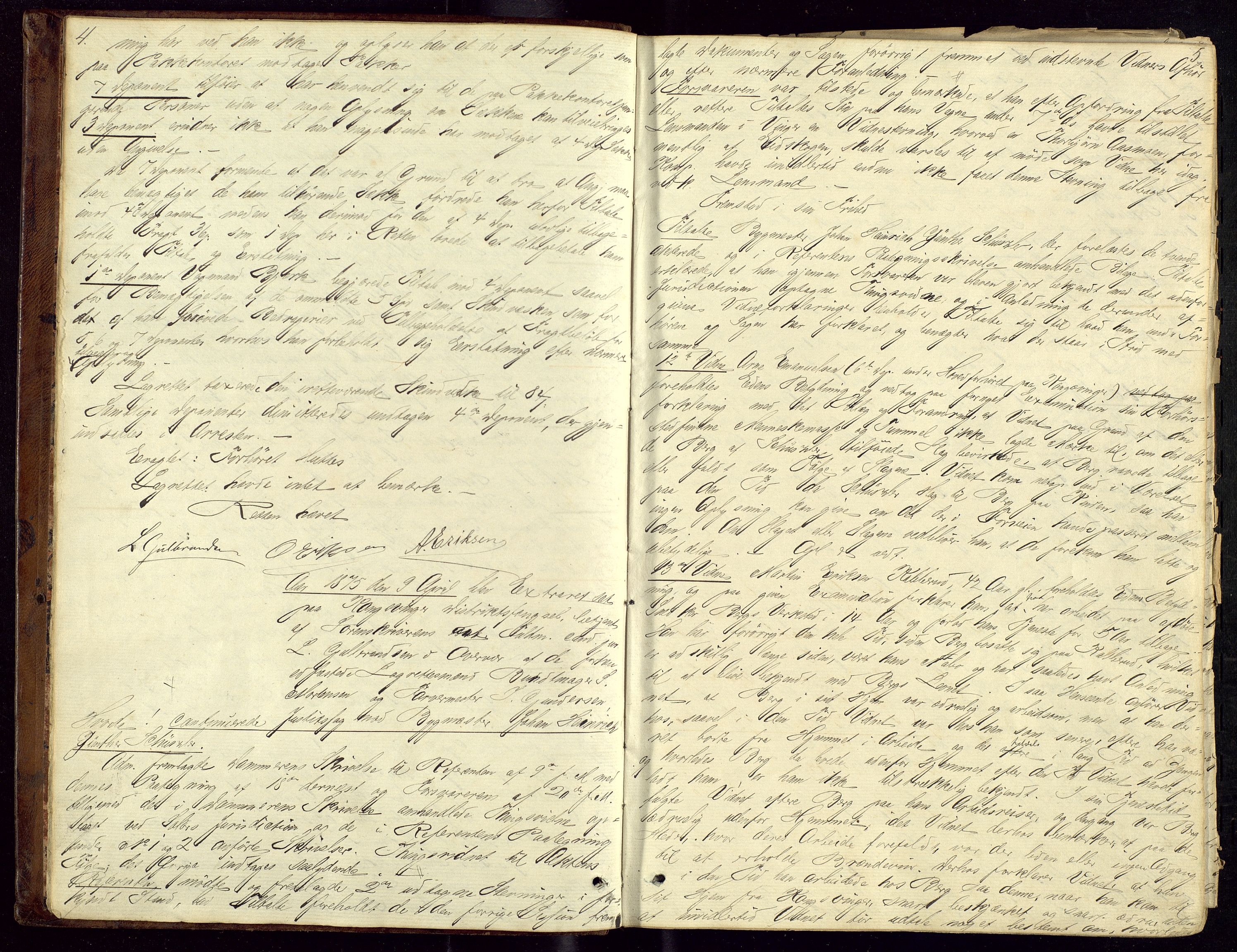 Vinger og Odal sorenskriveri, AV/SAH-TING-022/G/Gc/Gca/L0017: Ekstrarettsprotokoll - Kongsvinger, 1875-1885, p. 4-5