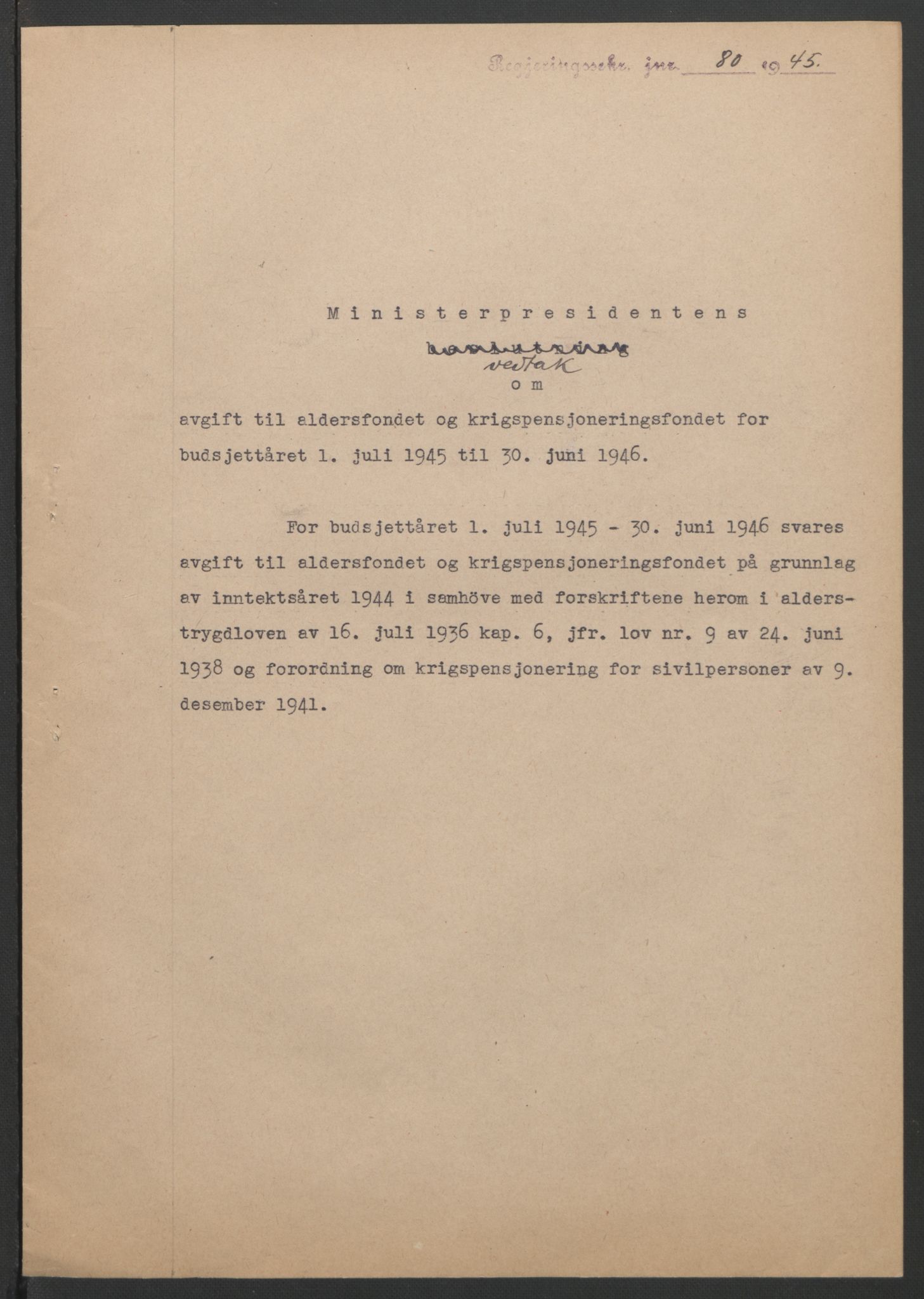 NS-administrasjonen 1940-1945 (Statsrådsekretariatet, de kommisariske statsråder mm), AV/RA-S-4279/D/Db/L0101/0001: -- / Lover og vedtak, 1945, p. 251