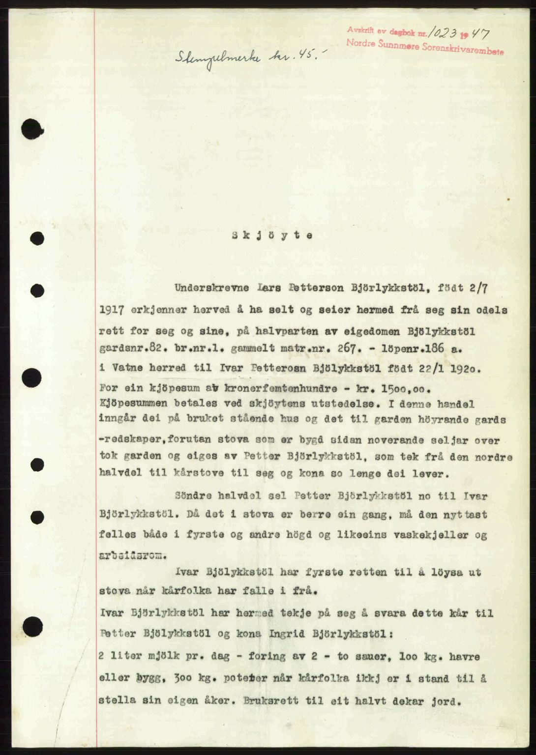 Nordre Sunnmøre sorenskriveri, AV/SAT-A-0006/1/2/2C/2Ca: Mortgage book no. A24, 1947-1947, Diary no: : 1023/1947