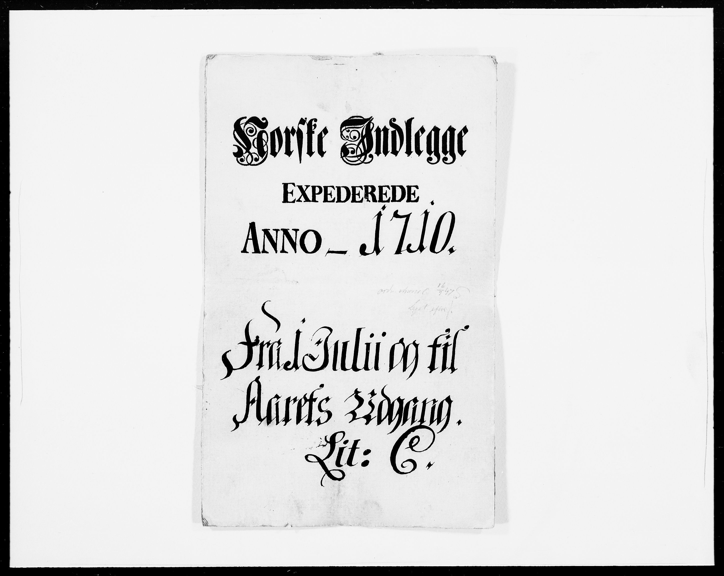 Danske Kanselli 1572-1799, RA/EA-3023/F/Fc/Fcc/Fcca/L0069: Norske innlegg 1572-1799, 1710, p. 1