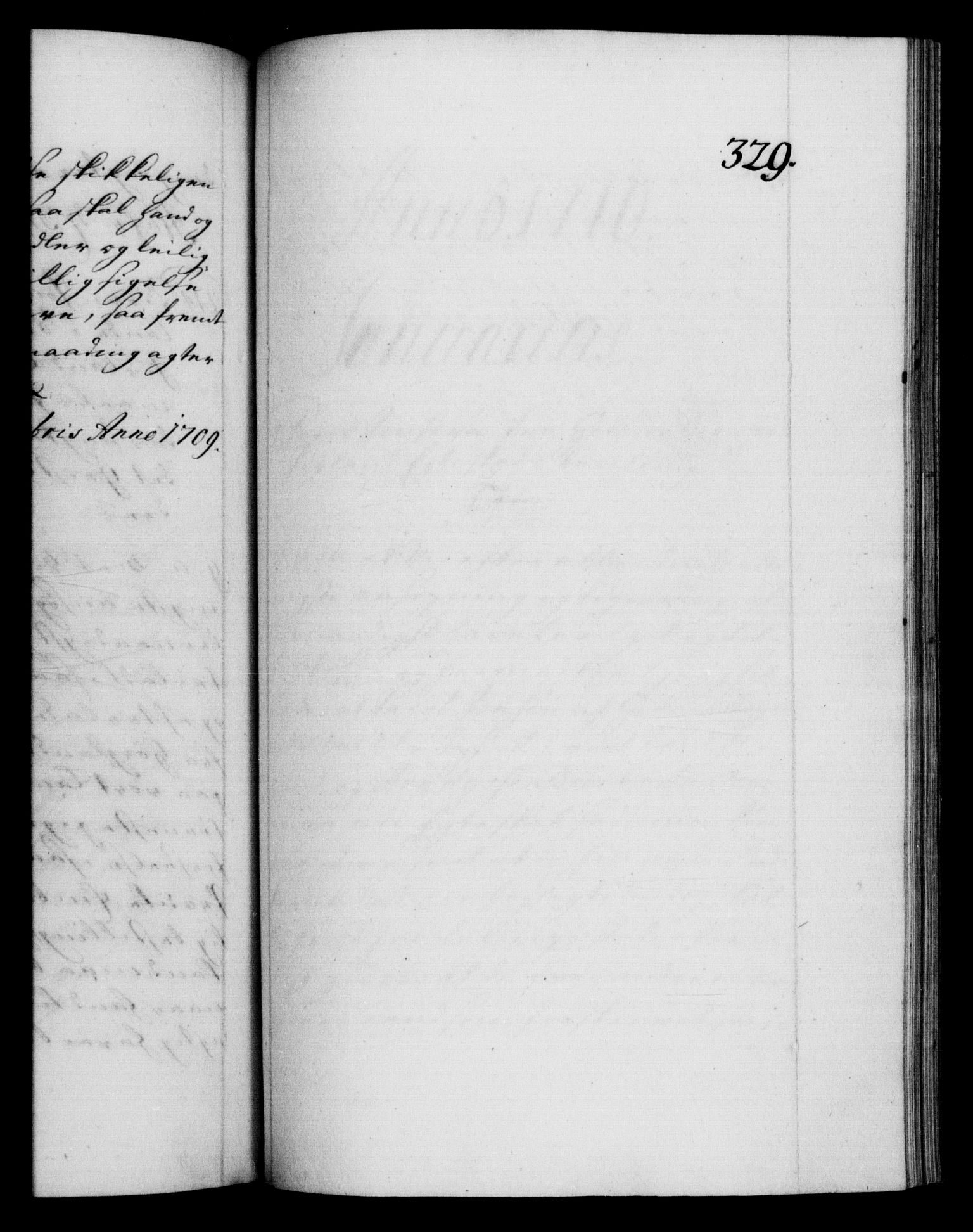 Danske Kanselli 1572-1799, RA/EA-3023/F/Fc/Fca/Fcaa/L0020: Norske registre, 1708-1711, p. 329a