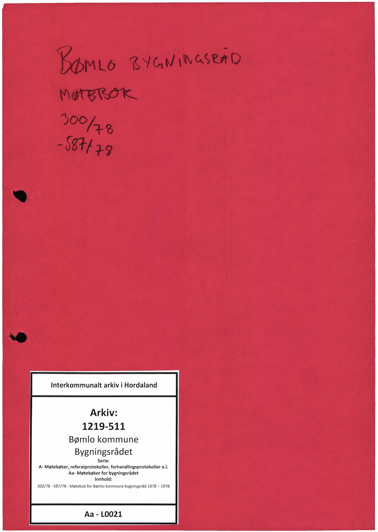 Bømlo kommune. Bygningsrådet , IKAH/1219-511/A/Aa/L0021: Møtebok for Bømlo bygningsråd, 1978