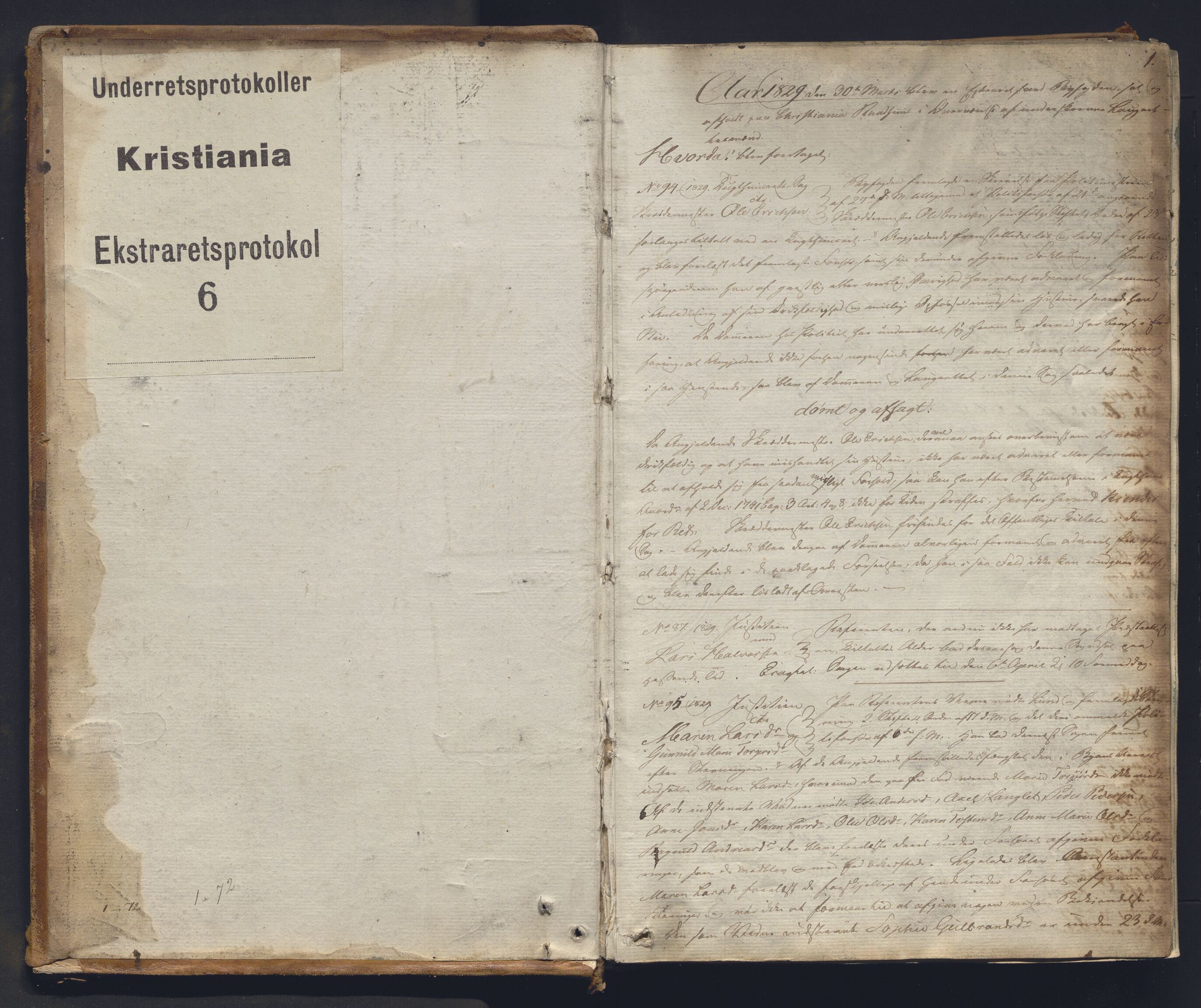 Christiania byfogd, AV/SAO-A-11543/F/Fc/L0006: Ekstrarettsprotokoll, 1829-1835, p. 1a