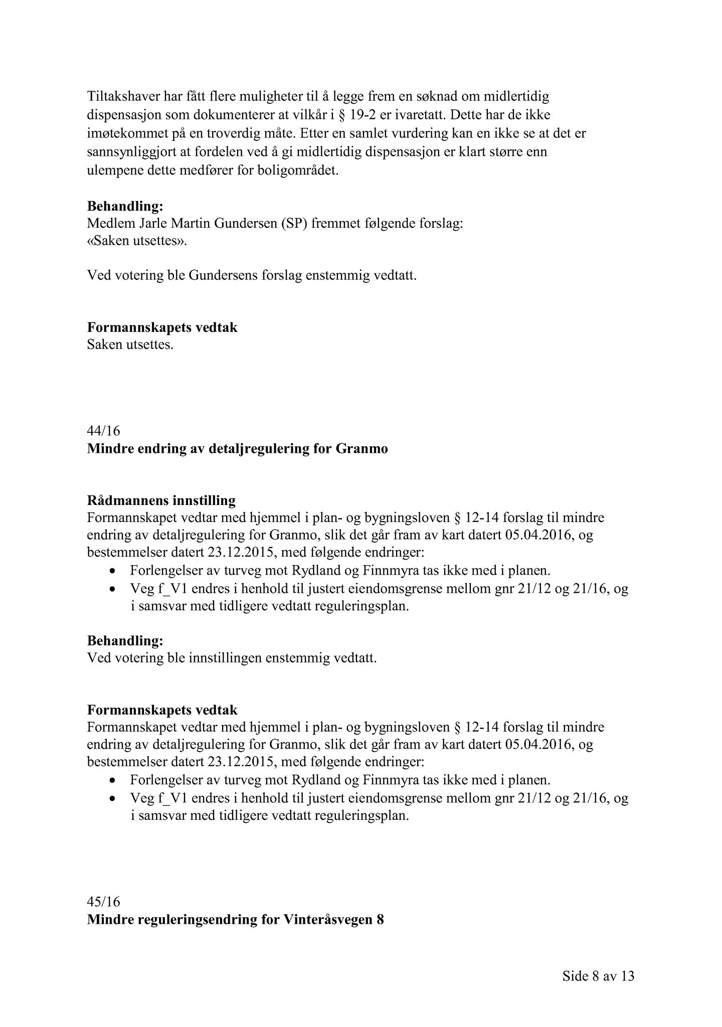 Klæbu Kommune, TRKO/KK/02-FS/L009: Formannsskapet - Møtedokumenter, 2016, p. 1247