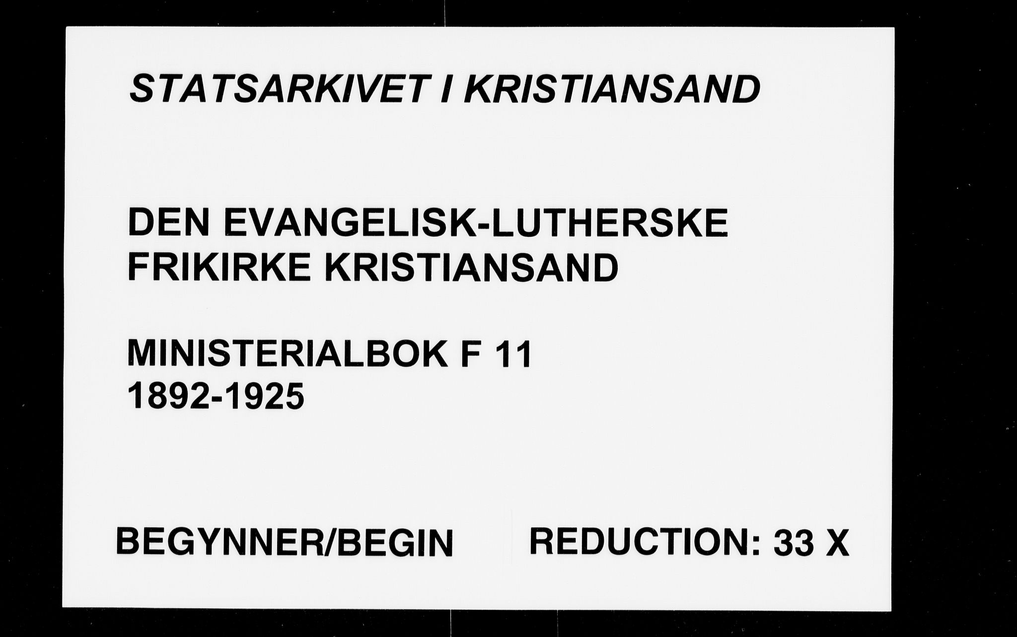 Den evangelisk-lutherske frikirke, Kristiansand, SAK/1292-0017/F/Fa/L0003: Dissenter register no. F 11, 1892-1925