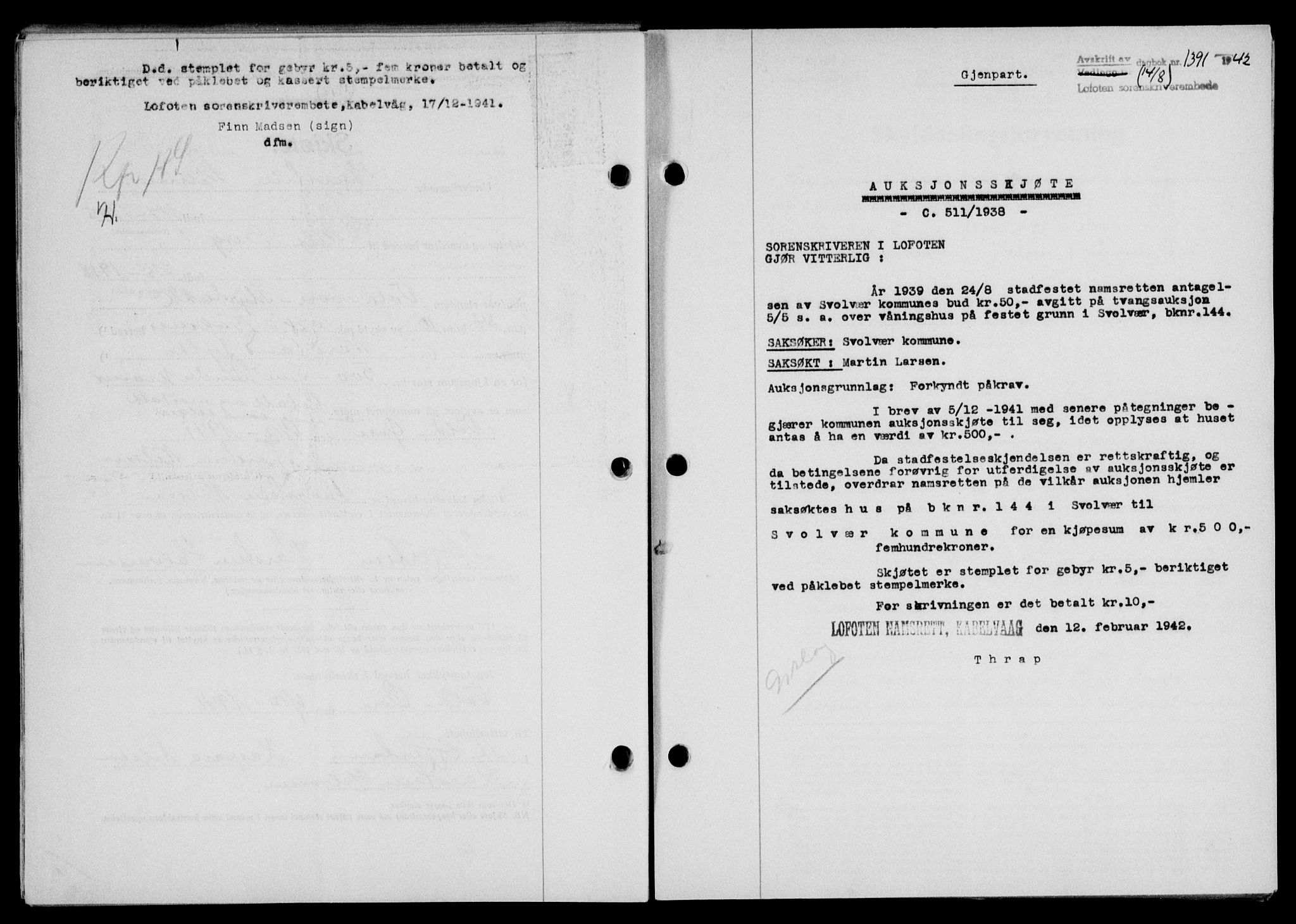 Lofoten sorenskriveri, SAT/A-0017/1/2/2C/L0010a: Mortgage book no. 10a, 1942-1943, Diary no: : 1391/1942