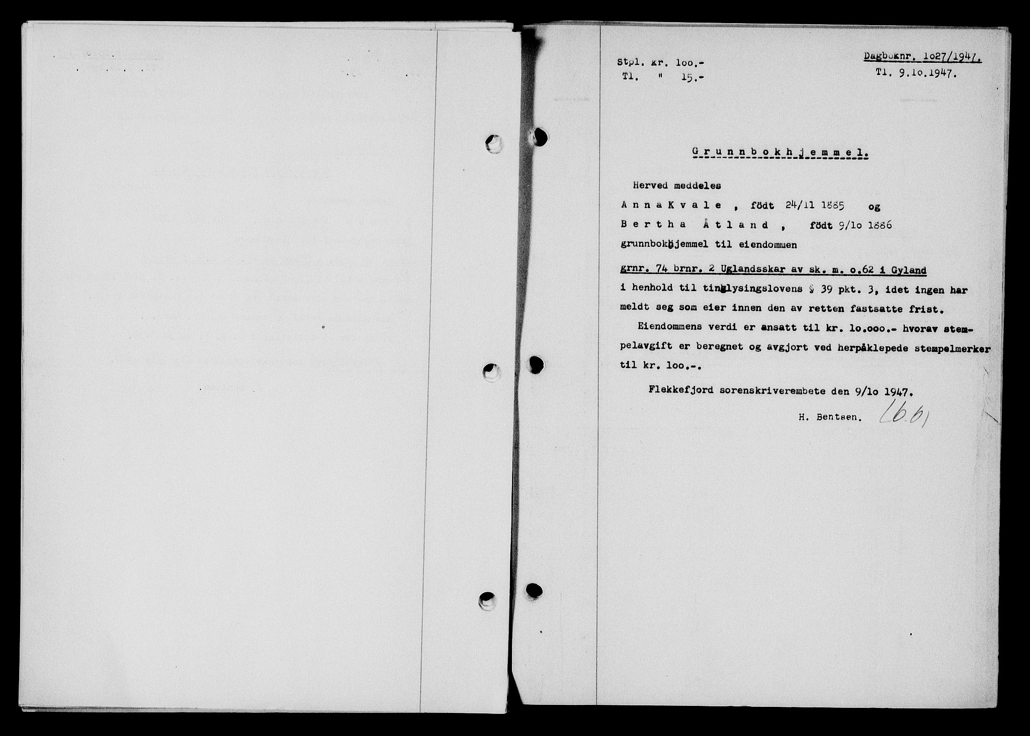 Flekkefjord sorenskriveri, SAK/1221-0001/G/Gb/Gba/L0062: Mortgage book no. A-10, 1947-1947, Diary no: : 1027/1947