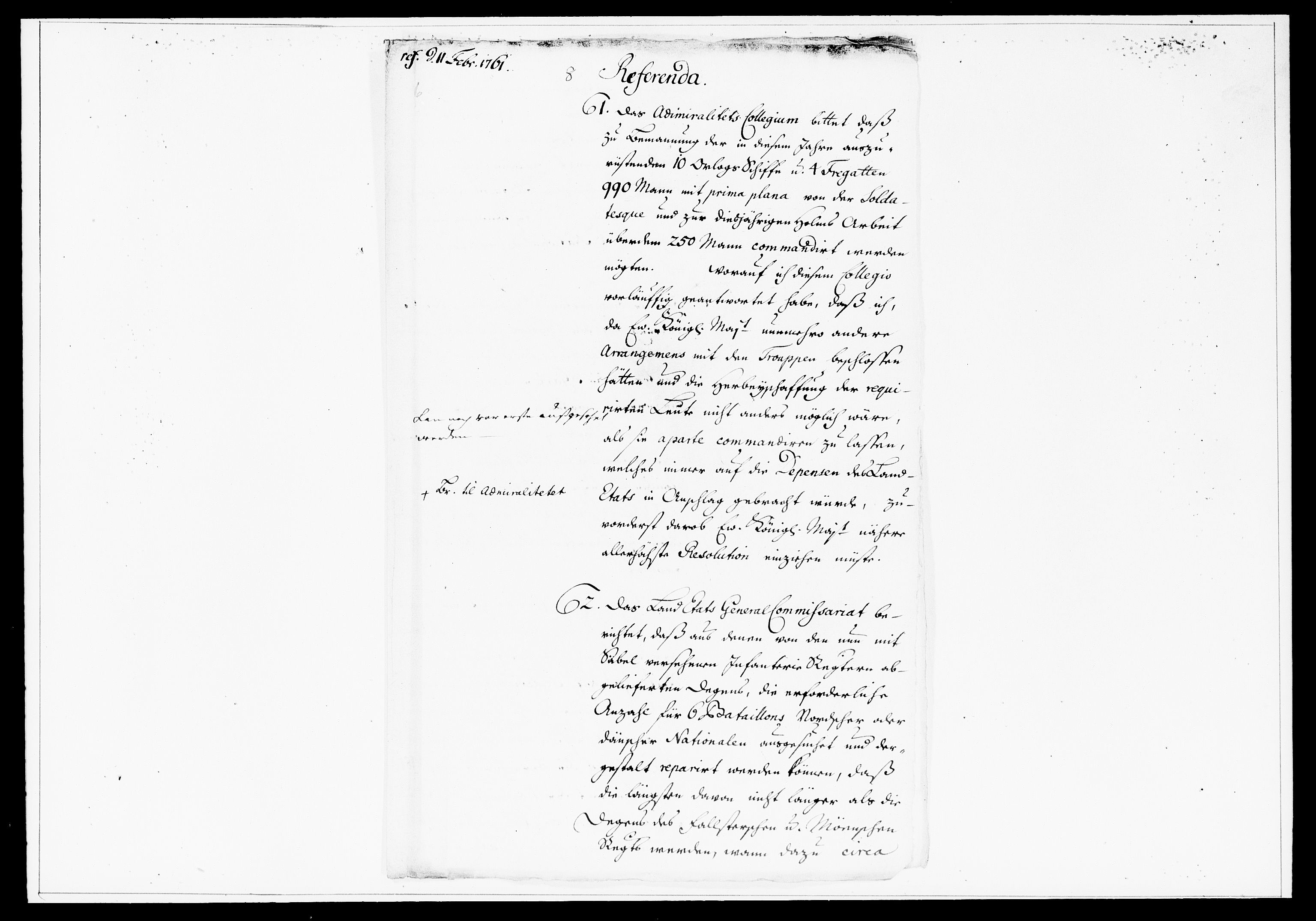 Krigskollegiet, Krigskancelliet, DRA/A-0006/-/1360-1385: Refererede sager, 1761, p. 92