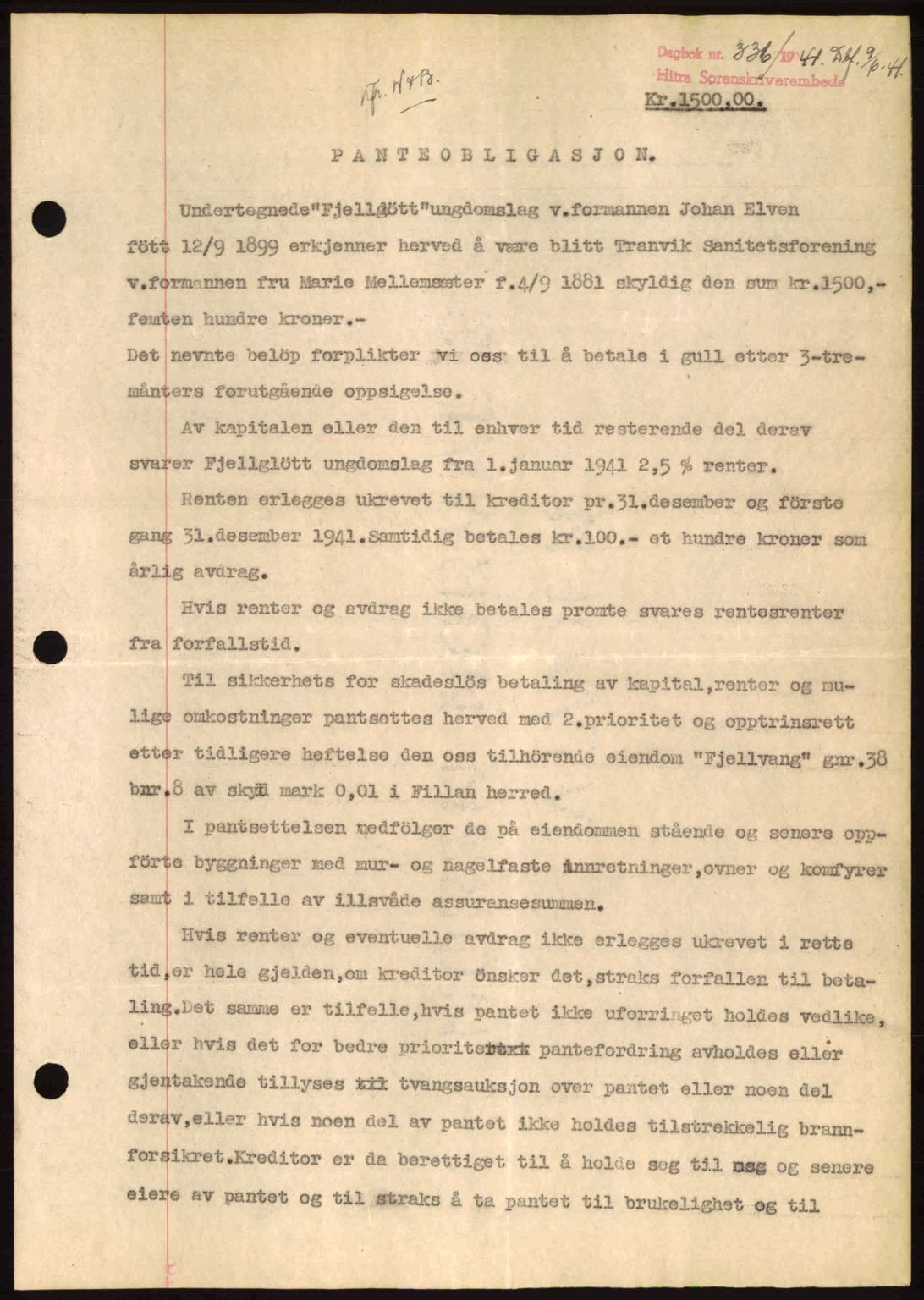 Hitra sorenskriveri, AV/SAT-A-0018/2/2C/2Ca: Mortgage book no. B1, 1939-1949, Diary no: : 336/1941