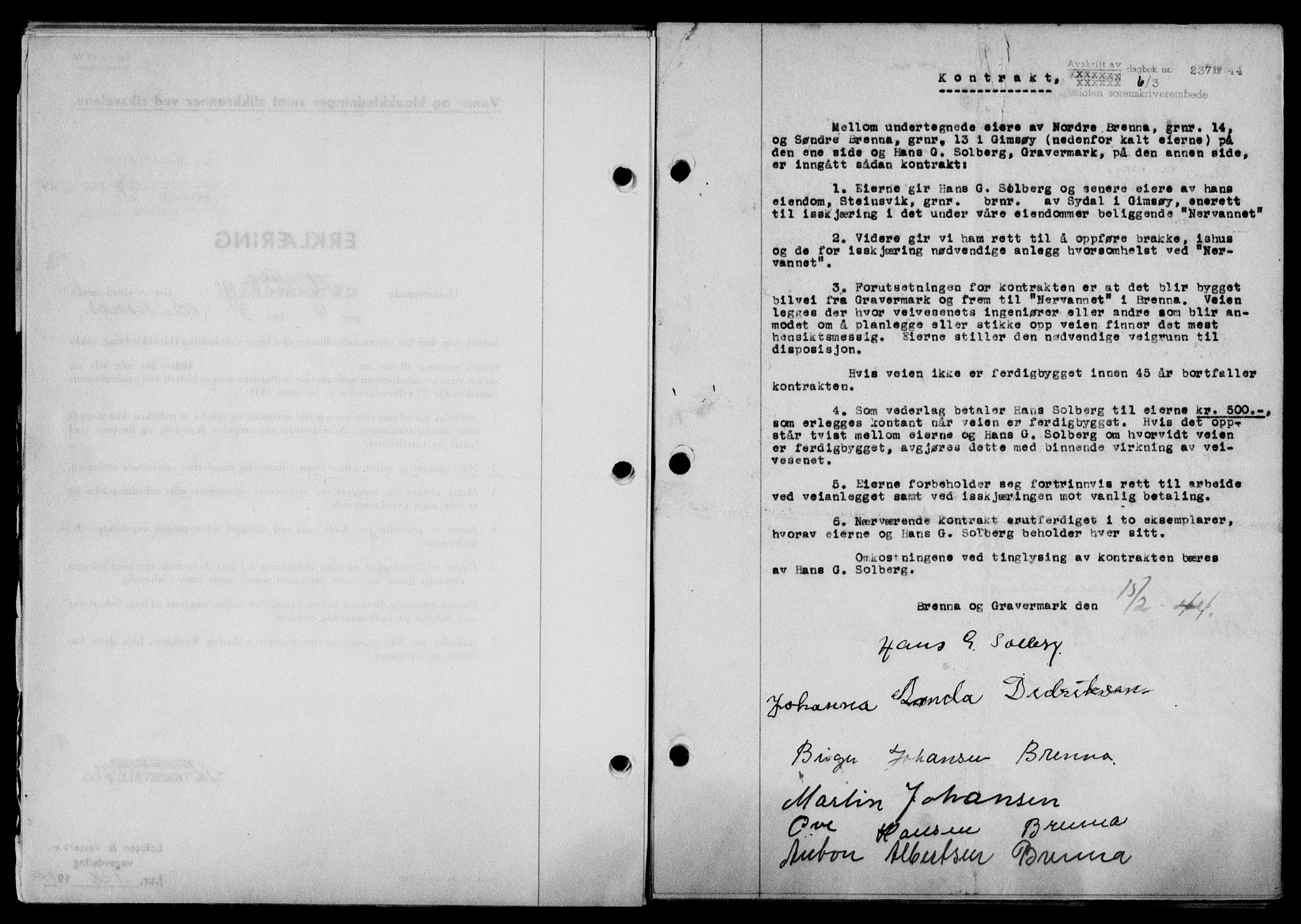 Lofoten sorenskriveri, SAT/A-0017/1/2/2C/L0012a: Mortgage book no. 12a, 1943-1944, Diary no: : 237/1944